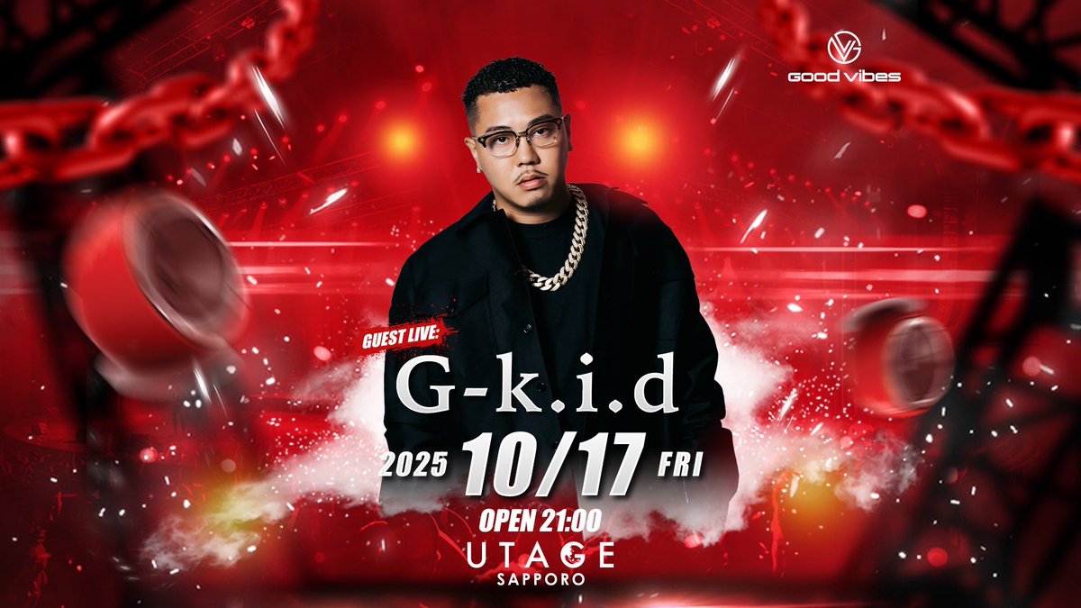 🔥PICK UP🔥
2025.10.17(FRI)
GUEST LIVE
【G-k.i.d】

ソロアーティストとしての活動を本格化したBADHOP解散後の"G-k.i.d"がUTAGE SAPPOROに初登場！
お楽しみに！