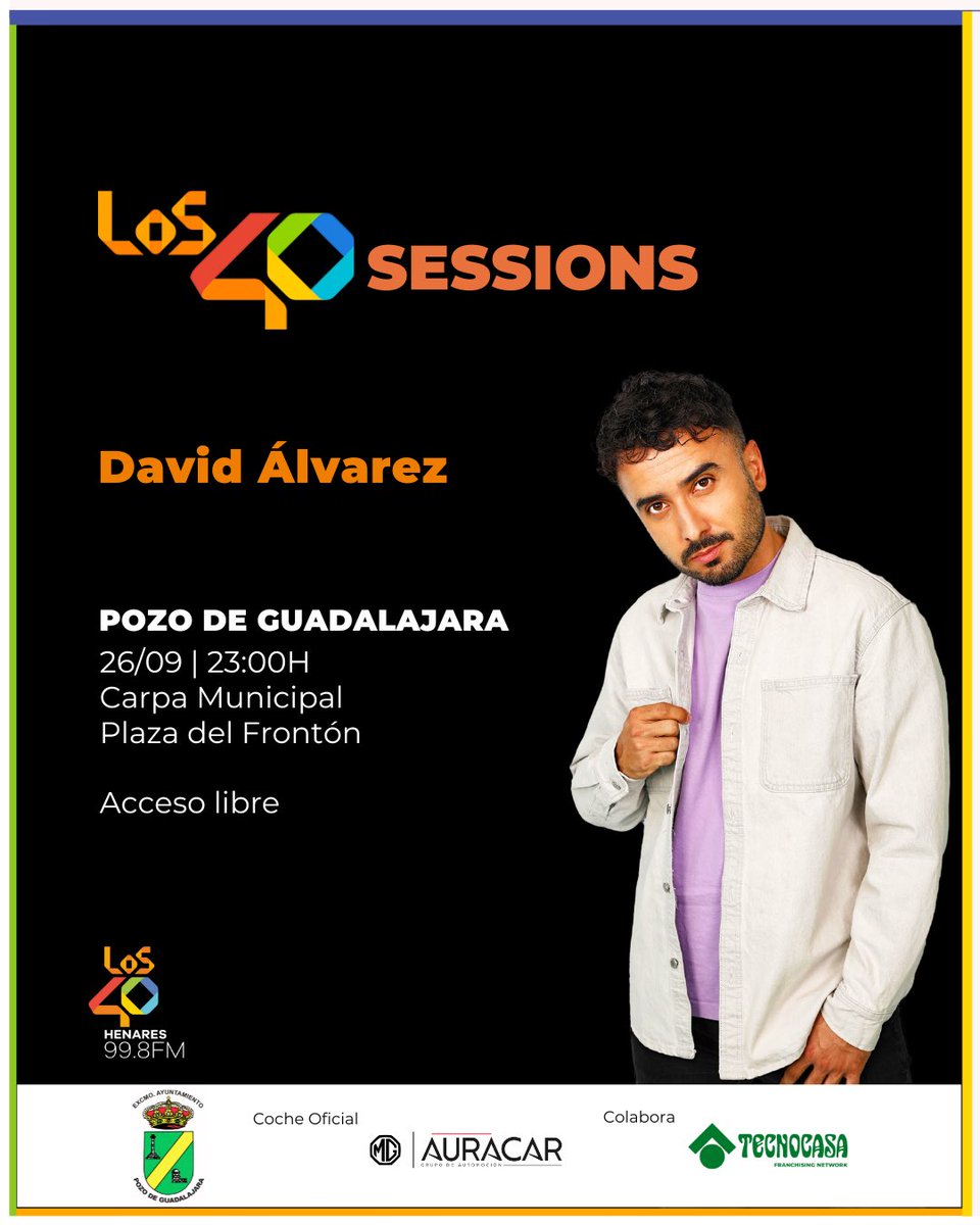 LOS40 CLM (@los40clm) on Twitter photo ¿Preparados para una noche épica en #PozoDeGuadalajara? 🎶
<a href="/davidalvarezfm/">David Álvarez</a> trae las LOS40 SESSIONS con música en directo y sorpresas increíbles.
📅 26/09 | 23:00h
📍 Carpa Municipal, Plaza del Frontón
✅ Entrada libre
¡No faltes y avisa a tus colegas! 👇 ¿Preparados para una noche épica en #PozoDeGuadalajara? 🎶
<a href="/davidalvarezfm/">David Álvarez</a> trae las LOS40 SESSIONS con música en directo y sorpresas increíbles.
📅 26/09 | 23:00h
📍 Carpa Municipal, Plaza del Frontón
✅ Entrada libre
¡No faltes y avisa a tus colegas! 👇