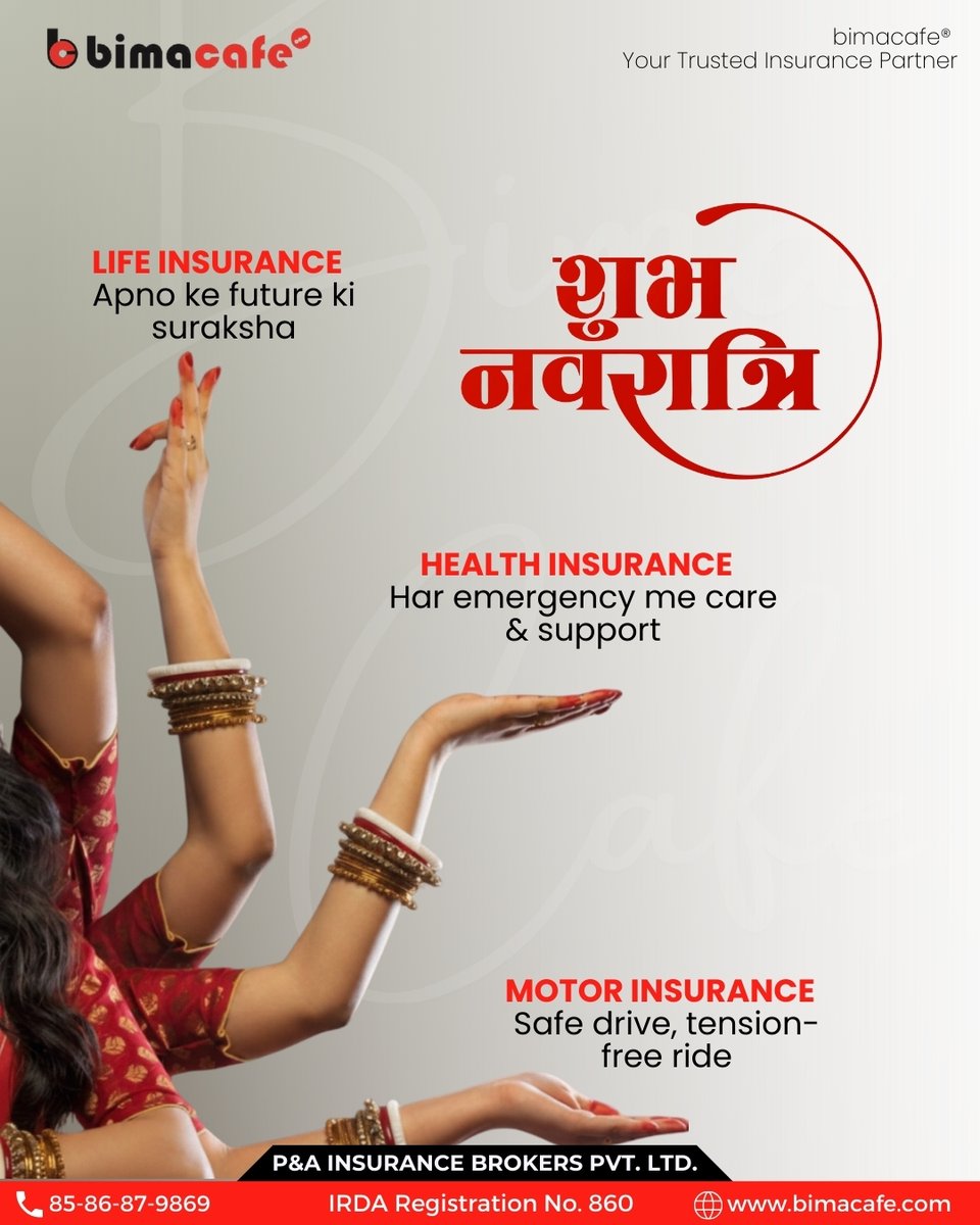 BimaCafeIndia's tweet image. ✨ शुभ नवरात्रि ✨
apno ki suraksha, har emergency me care aur safe ride ke liye humesha saath hai bimacafe.
choose life, health &amp;amp; motor insurance that truly protects your future. 🙌
.
📞 Call: +91-8586879869
🌐 Visit: bimacafe.com
.
#shubhnavratrri #insurancepartner