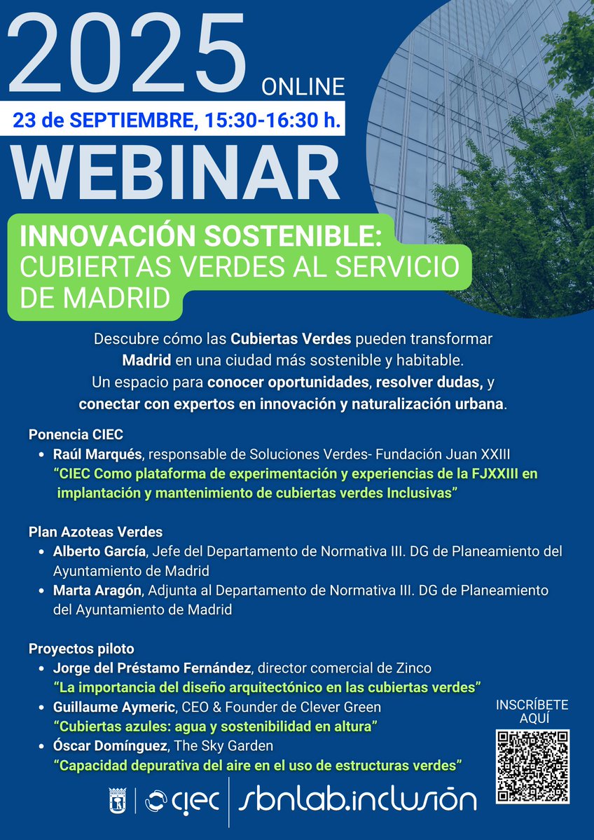 📢 ¡Última llamada!

🌍Mañana tendrá lugar el #Webinar "Innovación Sostenible: Cubiertas Verdes al Servicio de Madrid" del #SBNLabInclusivo de #CIECMadrid.

Si aún no os habéis inscrito, todavía estáis a tiempo de hacerlo a través de este enlace: 
🔗ciecmadrid.es/actividades/we…