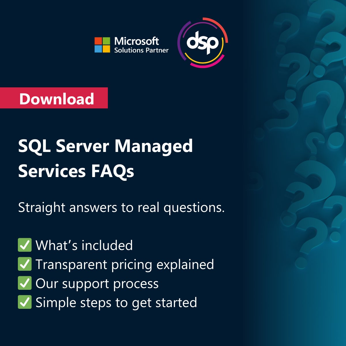 dsp_uk's tweet image. DSP's SQL Server FAQs cover everything from how support works to what it actually costs.
No jargon. Just straight answers.
📥 Download the guide now - bit.ly/4gDC4OU
#SQLServer #ManagedServices #DatabaseSupport #FrequentlyAskedQuestions #MicrosoftSolutionsPartner
