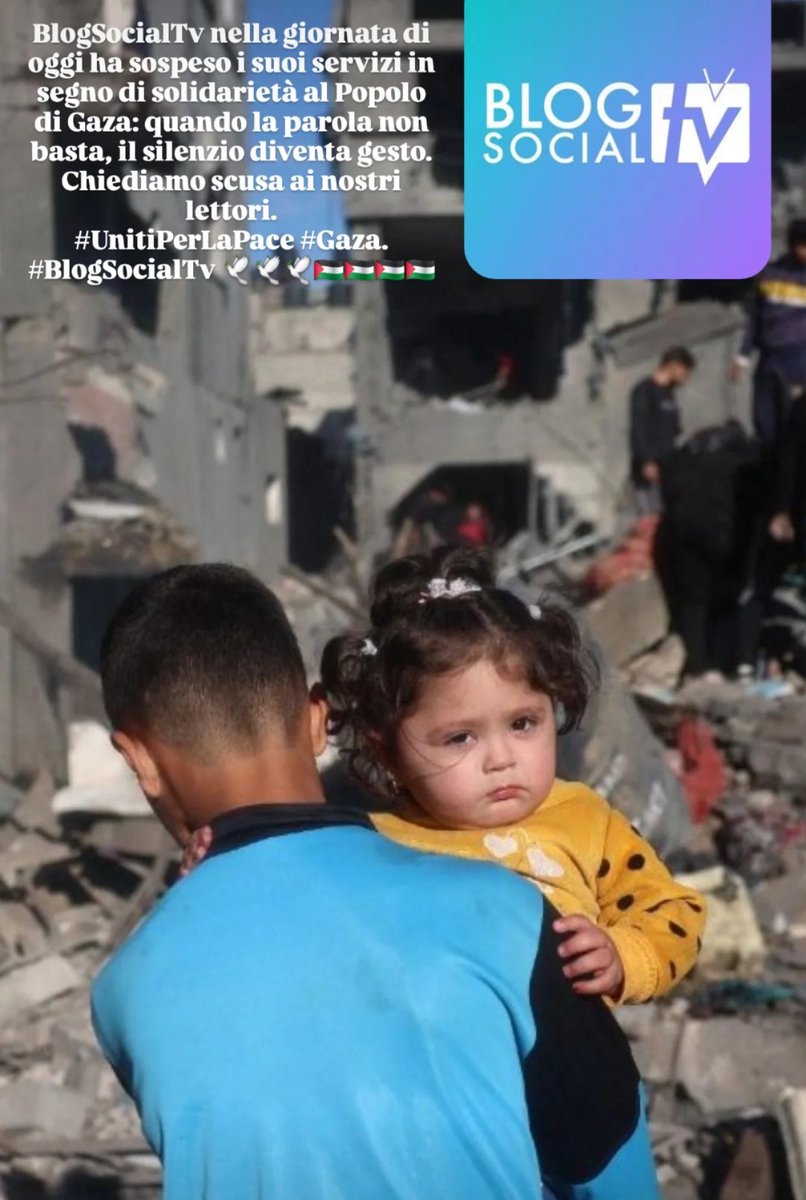 MFerraglioni's tweet image. BlogSocialTv nella giornata di oggi ha sospeso i suoi servizi in segno di solidarietà al Popolo di Gaza: quando la parola non basta, il silenzio diventa gesto.
Chiediamo scusa ai nostri lettori.
#UnitiPerLaPace #Gaza. #BlogSocialTv 🕊🕊🕊🇵🇸🇵🇸🇵🇸🇵🇸
