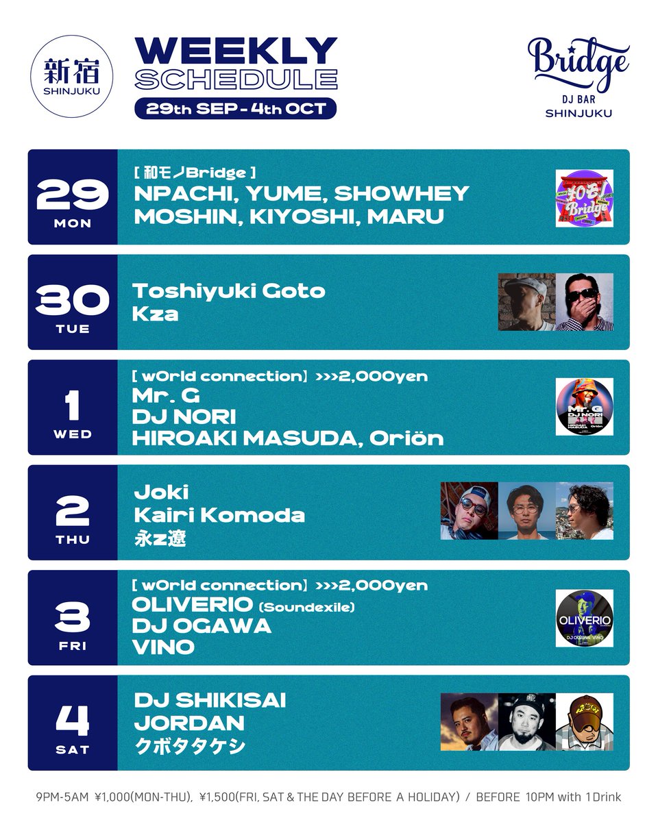 DJ BAR Bridge SHIBUYA / SHINJUKU (@djbarbridge) on Twitter photo 【Bridge SHIBUYA/SHINJUKUの来週のスケジュール】
<a href="/MaL_p2s/">MaL</a> <a href="/Firoshi1/">川辺ヒロシ</a> <a href="/K404/">K404</a> <a href="/NITELIST_MUSIC/">DJEMMA NITELISTMUSIC</a> <a href="/YOholeAN/">YO.AN</a> <a href="/DJNORI30/">前川範久</a> <a href="/stnrtk/">Nari</a> <a href="/yumelander/">YUME</a> <a href="/sbt_s/">SHOWHEY</a> <a href="/mosxxx/">モ</a> <a href="/manmaru0622/">MARU</a> <a href="/KZA1923/">Kza</a> <a href="/soundexile/">soundexile</a> <a href="/djogawa/">DJ OGAWA</a> <a href="/DJ_SHIKISAI/">DJ SHIKISAI</a> <a href="/DJ0RDAN/">JORDAN / dj0rdan</a> #クボタタケシ 【Bridge SHIBUYA/SHINJUKUの来週のスケジュール】
<a href="/MaL_p2s/">MaL</a> <a href="/Firoshi1/">川辺ヒロシ</a> <a href="/K404/">K404</a> <a href="/NITELIST_MUSIC/">DJEMMA NITELISTMUSIC</a> <a href="/YOholeAN/">YO.AN</a> <a href="/DJNORI30/">前川範久</a> <a href="/stnrtk/">Nari</a> <a href="/yumelander/">YUME</a> <a href="/sbt_s/">SHOWHEY</a> <a href="/mosxxx/">モ</a> <a href="/manmaru0622/">MARU</a> <a href="/KZA1923/">Kza</a> <a href="/soundexile/">soundexile</a> <a href="/djogawa/">DJ OGAWA</a> <a href="/DJ_SHIKISAI/">DJ SHIKISAI</a> <a href="/DJ0RDAN/">JORDAN / dj0rdan</a> #クボタタケシ