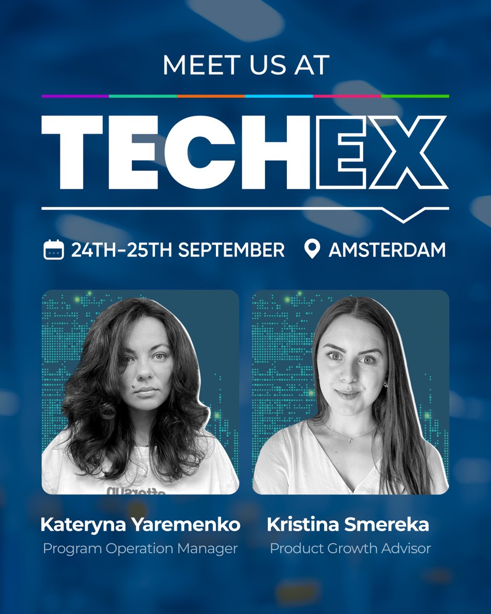 Less than 48 hours to TechEx Events!

Our team is packed with good vibes and a lot of #QA knowledge to share.
If you’re also attending, here’s a quick reminder of our delegation:
 
Kateryna Yaremenko — Program Operation Manager
Kristina Smereka — Product Growth Advisor

Our main