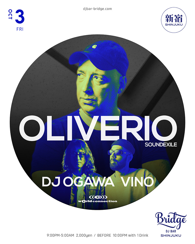 【10月3日 (金) SHINJUKU | wOrld connection - OLIVERIO -】
ブエノスアイレスを拠点にDJ、音楽制作、イベント制作まで手がけ、アルゼンチンの至宝Hernan Cattaneoの右腕として一緒にアルゼンチンのダンスミュージックシーンを牽引してきたOLIVERIOが昨年ぶりの登場。
djbar-bridge.com/shinjuku/sched…