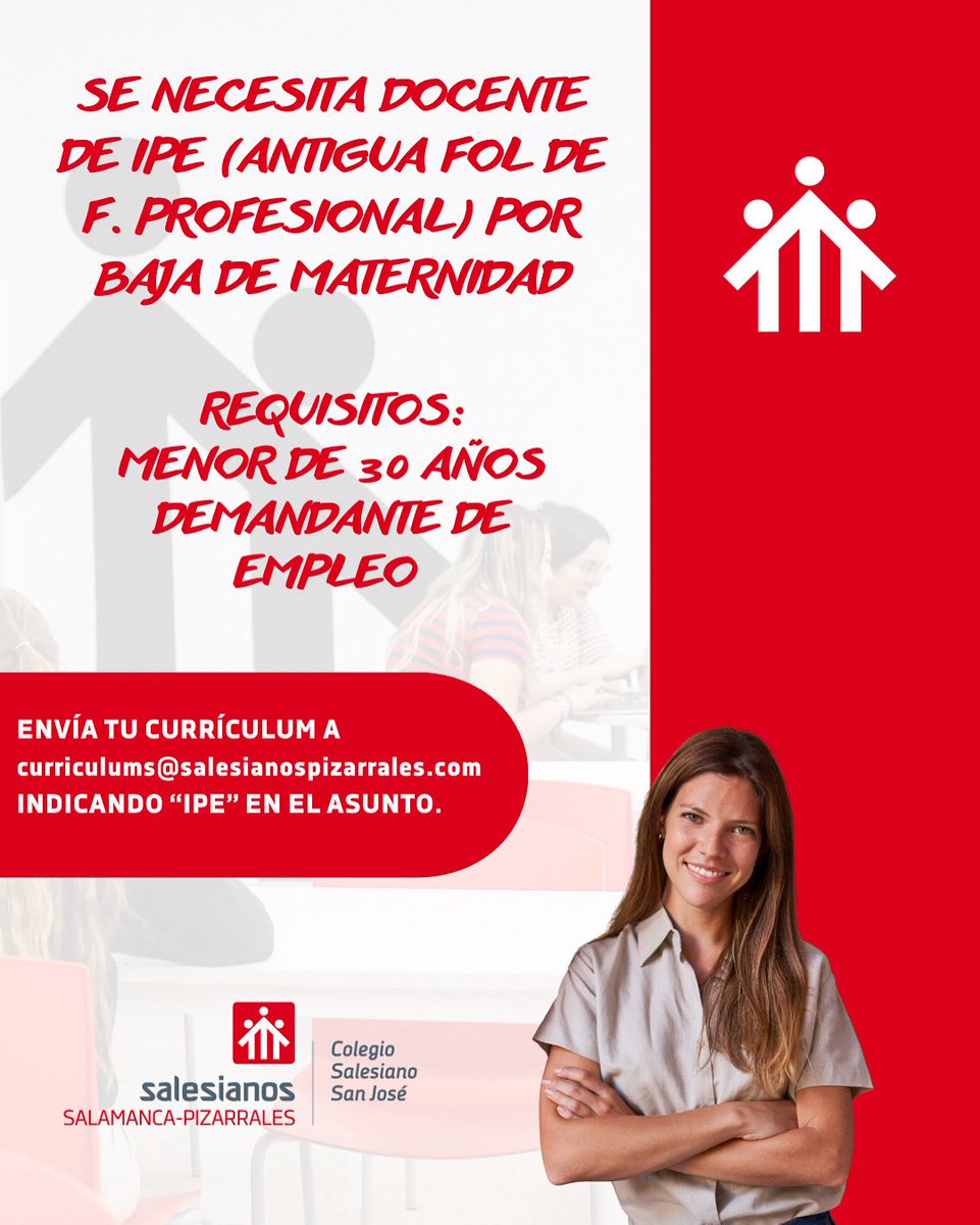 Necesitamos docente de IPE (Itinerario Personal para la Empleabilidad) para formación profesional 👨🏻‍🏫🧑🏻‍🏫.

Envía tu currículum a curriculums@salesianospizarrales.com