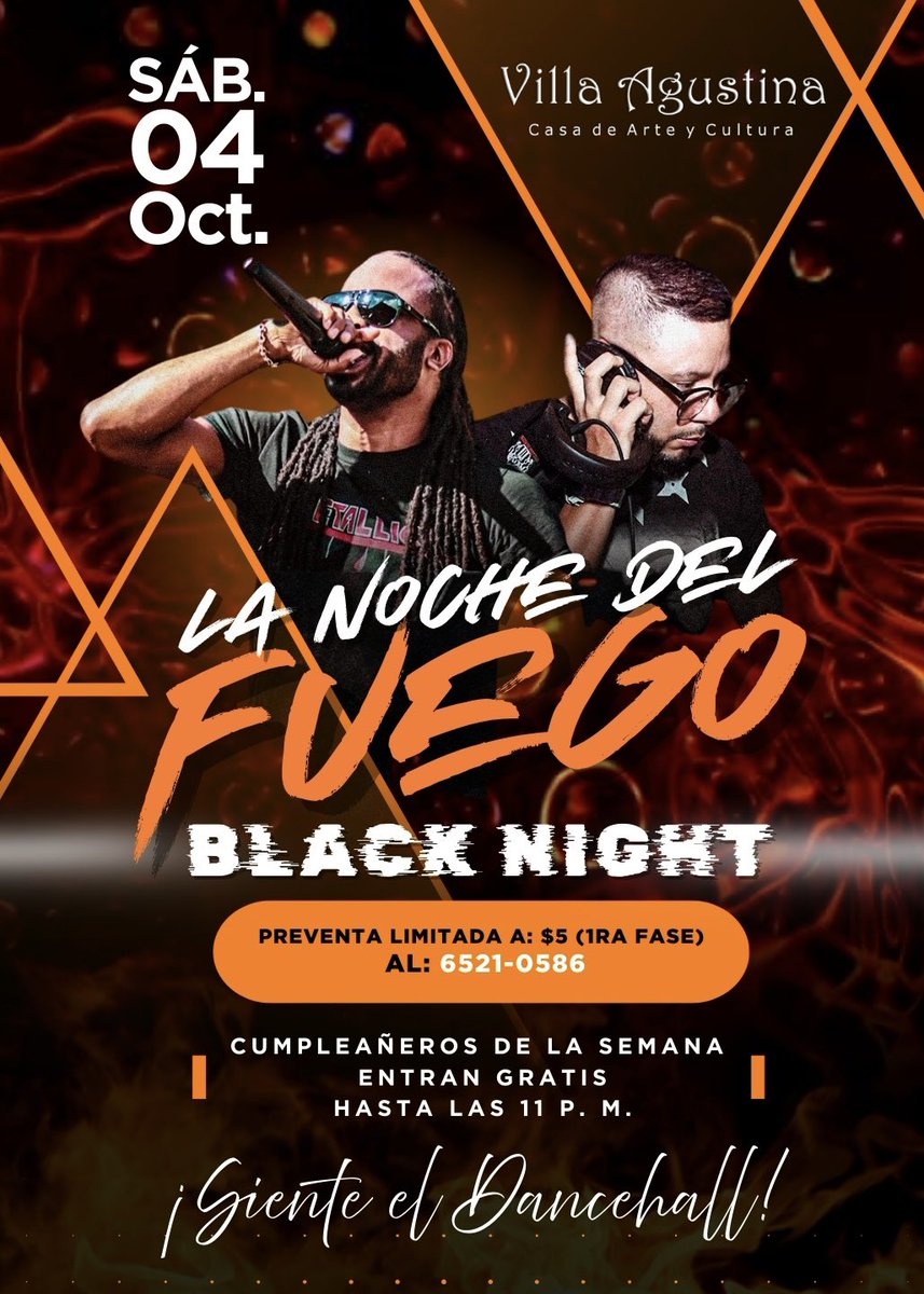 ¡Siente el Dancehall! 
Esté próximo sábado 4 de oct. 
En Villa Agustina (casco antiguo) 
Black Night by La Secta Crew 
Adquiere tu entrada al: 6521-0586
Entrada gratis y botella para los cumpleañeros de la semana.