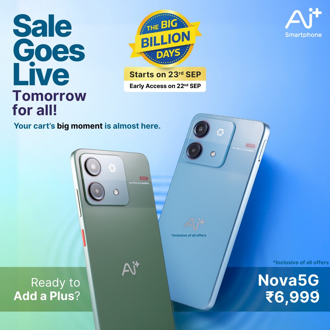 NxtQuantumOS's tweet image. Last call before the madness begins! Big Billion Days goes live tomorrow for all.
Are you ready to #AddAPlus to your life? 👀
Nova 5G @ ₹6,999*
Pulse @ ₹4,499*
(*Inclusive of all offers)
#AiPlusSmartphone #NxtQuantumOS #BigBillionDaysSale #Flipkart