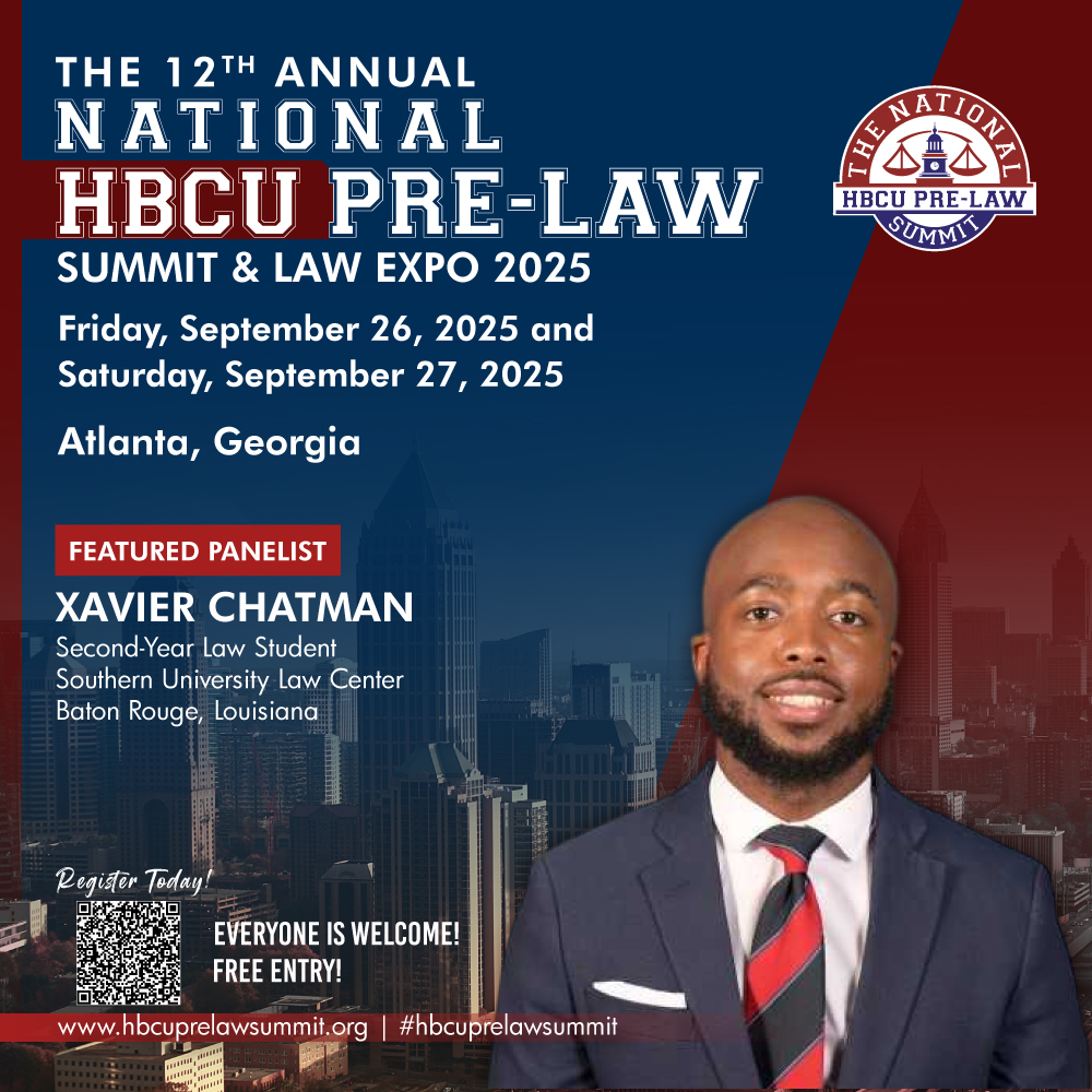 HBCUPreLawEvent's tweet image. 🚨 Featured Panelist Alert!

We’re honored to welcome Xavier Chatman, J.D. Candidate @ Southern Univ. Law Center, as a Panelist at the 12th National HBCU PreLaw Summit &amp;amp; Law Expo! 🎓✨

📍 Sept 26–27 | Atlanta, GA
 👉 Register: bit.ly/4m9EUwz 

#FutureLawyers #PreLaw