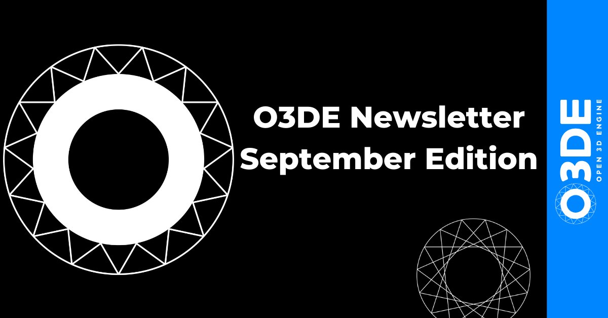 o3dengine's tweet image. 📰 Missed our September O3DE Newsletter?
No worries — we’ve got you covered! 🙌

🎤 Keynotes at OSS Europe
🤖 Robotics + Open Source
🎨 SIGGRAPH highlights
📈 O3DE Downloads
...and MORE!

👉 Check it out: hubs.ly/Q03KbMCP0

#Open3DFoundation #O3DE #Robotics #GameDev