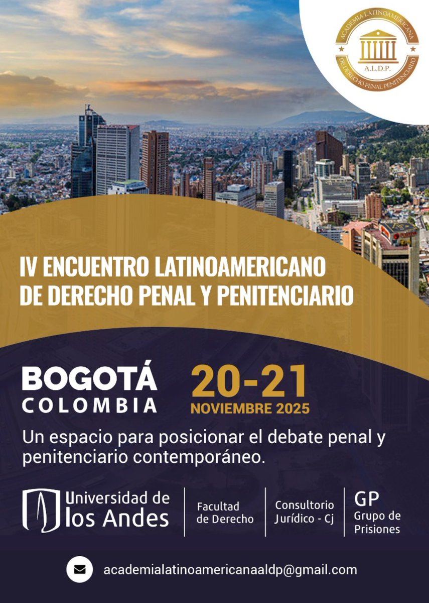 La <a href="/Uniandes/">Uniandes</a> 🇨🇴 y la Academia Latinoamericana de Derecho Penal y Penitenciario invitan al IV ENCUENTRO LATINOAMERICANO DE DERECHO PENAL Y PENITENCIARIO #Bogota #Colombia 
¡Te esperamos!