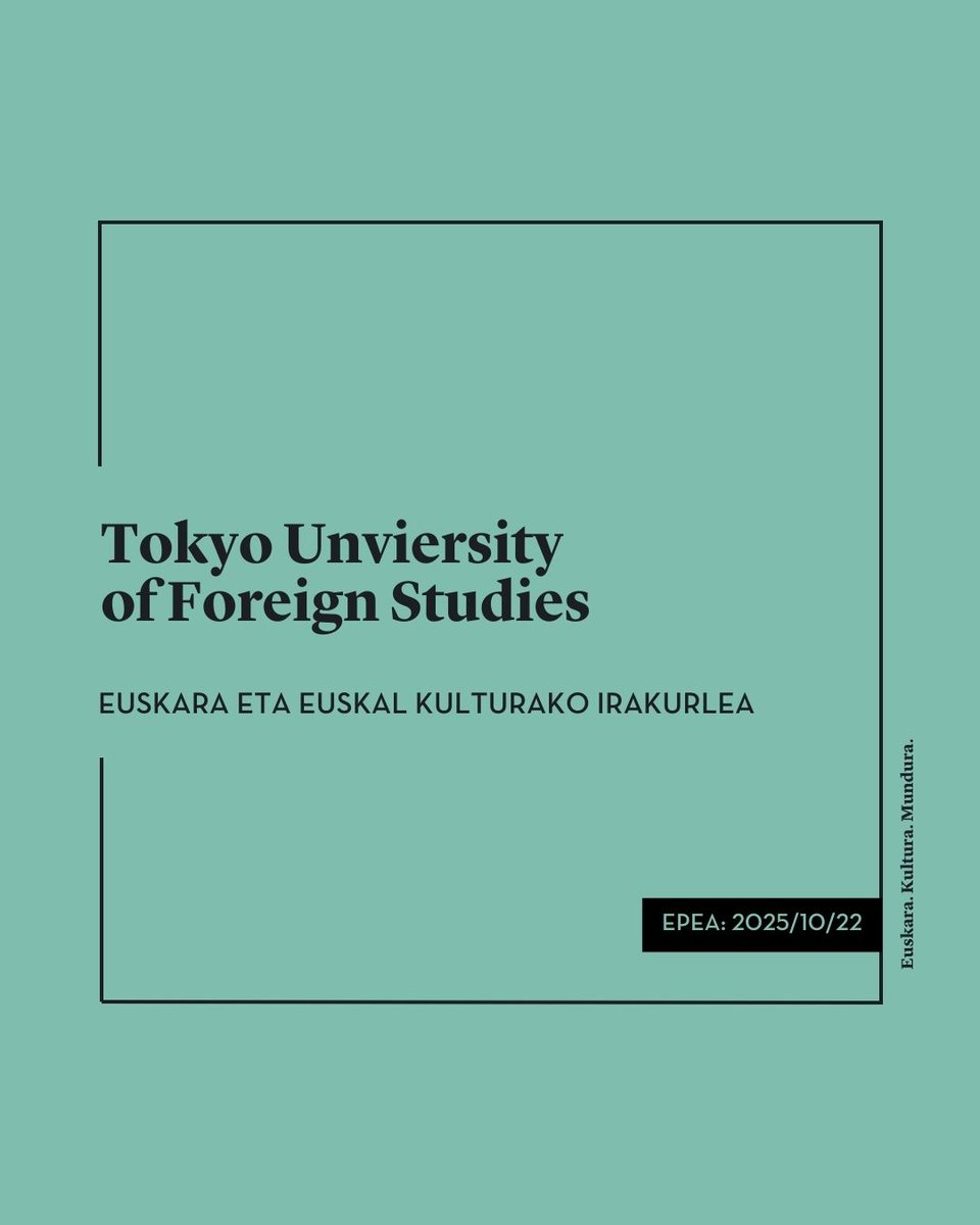 📢Euskara eta euskal kultura Japonian irakastea gustatuko litzaizuke? 🇯🇵

Deialdia irekita TUFS – Tokyo University of Foreign Studies-en euskara irakurle izateko

👩‍🏫 Bizi esperientzia paregabe bat
📅 Izena emateko epea: urriaren 22ra arte
➕ ow.ly/toa050X06zQ