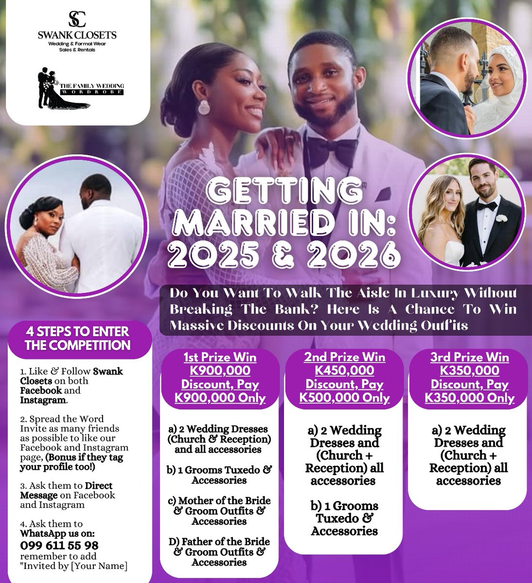 CALLING ALL 2025 and 2026 #BRIDES AND #GROOMS-TO-BE! Do you want to walk the aisle in luxury... without breaking the bank? 

Check out the Amazing Prizes from the Swank Closets competition:  
Nominate yourself or ask Friends and Families to recommend you by WhatsApp us: 996115598