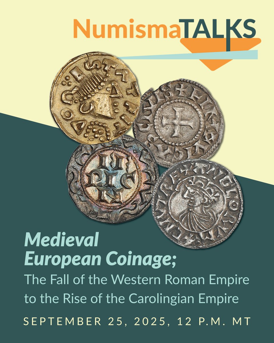 ANACoins's tweet image. ⚔️ From the fall of Rome to the rise of the Carolingians, coins reveal the story of a changing Europe.

Join us for #NumismaTalks: Medieval European Coinage 🪙
📅 Sept 25, 2025 | 12pm MT
🎤 Doug Mudd

👉 bit.ly/45XJbN5

#Numismatics #MedievalHistory #CoinCollecting