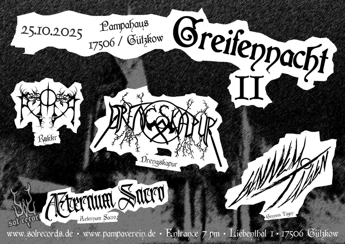 RecordsDeviant's tweet photo. GREIFENNACHT II

Tickets available now
Preorder: 20,00 €
Door: 25,00 €

order here: 
https://t.co/Bnpg9HBfnn
https://t.co/qZo73BfOvD

Eventpage: 
https://t.co/vCzK9c1e9a

#blackmetalconcert #drengskapur #ROKKR #gennemtagen #aeternumsacro #solrecords #greifennacht #pampahaus https://t.co/cMMraFwi89