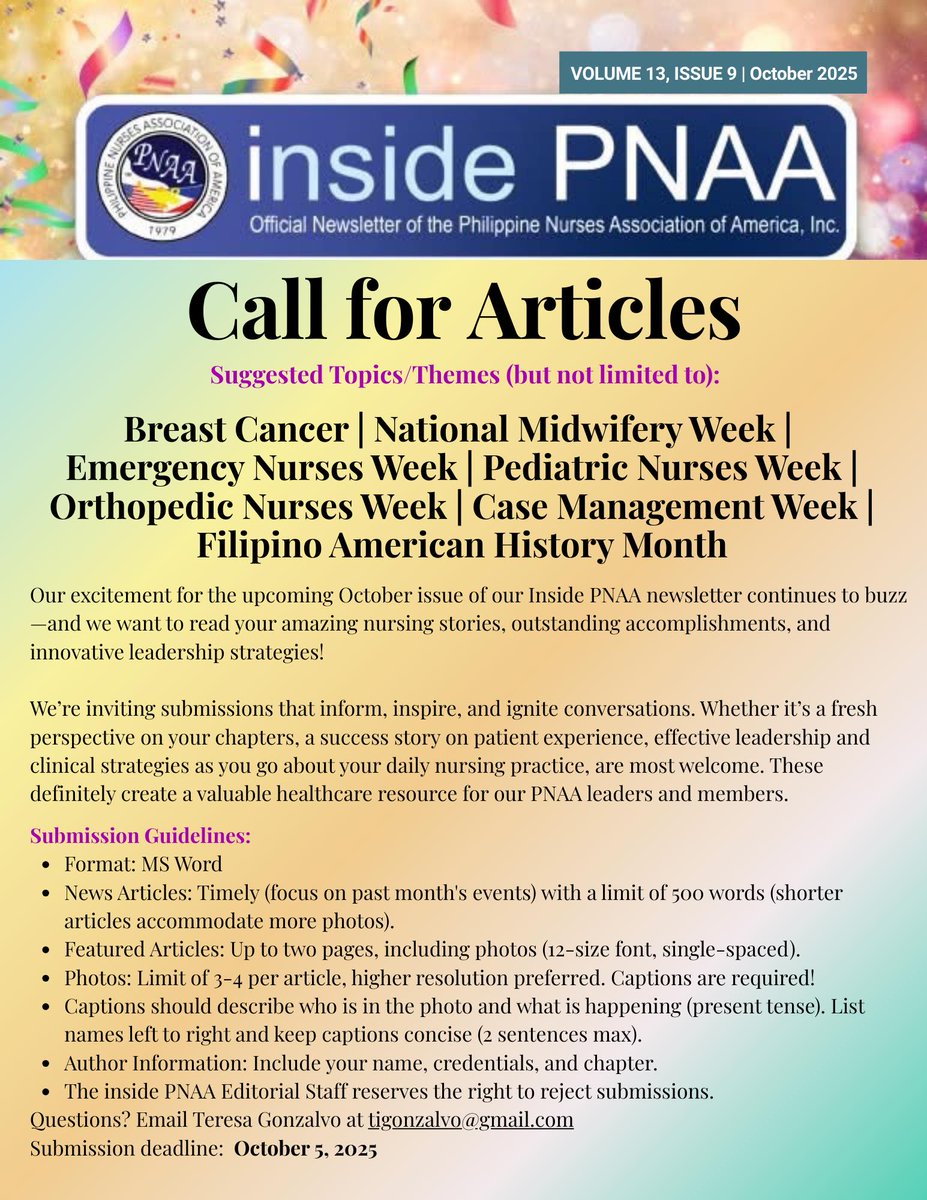 Philippine Nurses Association of America (@mypnaa) on Twitter photo 𝐄𝐚𝐫𝐥𝐲 𝐂𝐚𝐥𝐥 𝐟𝐨𝐫 𝐀𝐫𝐭𝐢𝐜𝐥𝐞𝐬-𝐈𝐧𝐬𝐢𝐝𝐞 𝐏𝐍𝐀𝐀
📅 Submission Deadline: OCTOBER 5, 2025
📧 Send your articles to: Ariel Zabala, Editor in Chief, at ipnaa2426@gmail.com
📸 Photos are welcome! Please include captions and credits.
#insidePNAA #i2PNAA 𝐄𝐚𝐫𝐥𝐲 𝐂𝐚𝐥𝐥 𝐟𝐨𝐫 𝐀𝐫𝐭𝐢𝐜𝐥𝐞𝐬-𝐈𝐧𝐬𝐢𝐝𝐞 𝐏𝐍𝐀𝐀
📅 Submission Deadline: OCTOBER 5, 2025
📧 Send your articles to: Ariel Zabala, Editor in Chief, at ipnaa2426@gmail.com
📸 Photos are welcome! Please include captions and credits.
#insidePNAA #i2PNAA