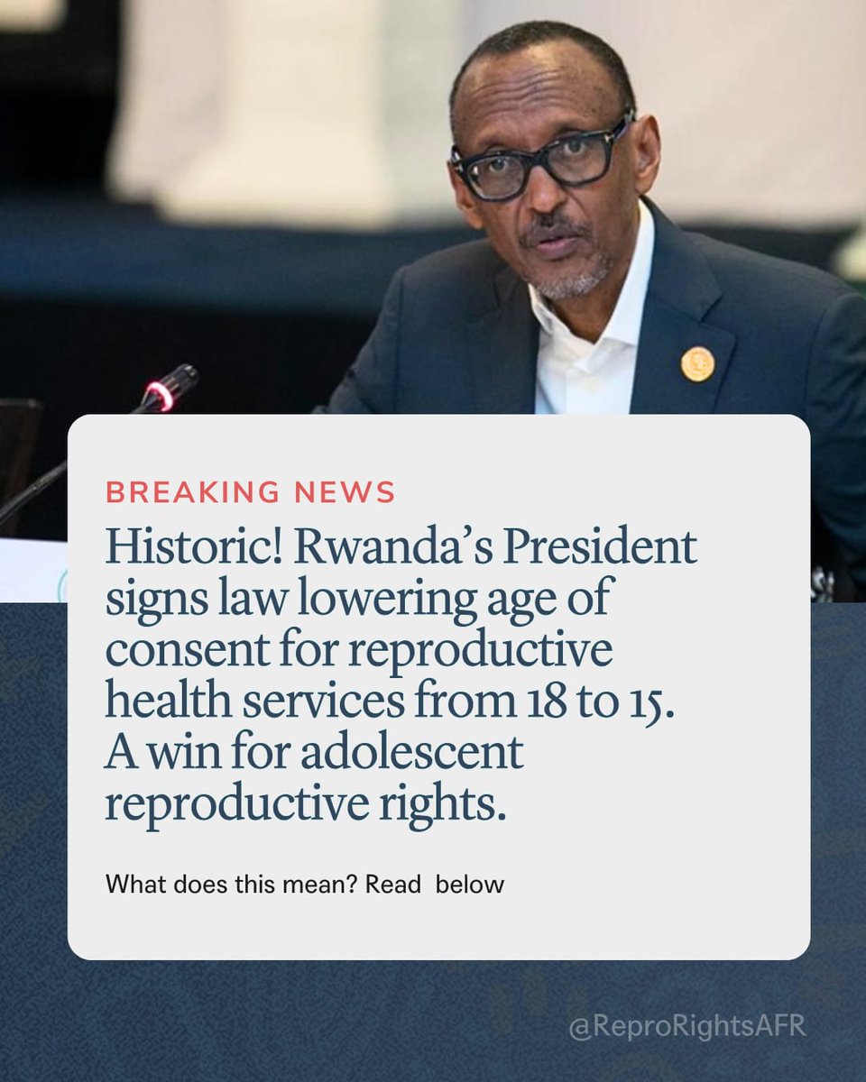 🇷🇼 Historic win for adolescents in Rwanda!

We want to Congratulate The President for signing into law a bill lowering the age of consent for accessing health services, including sexual &amp; reproductive health care, from 18 to 15.

For the first time, young people can seek care