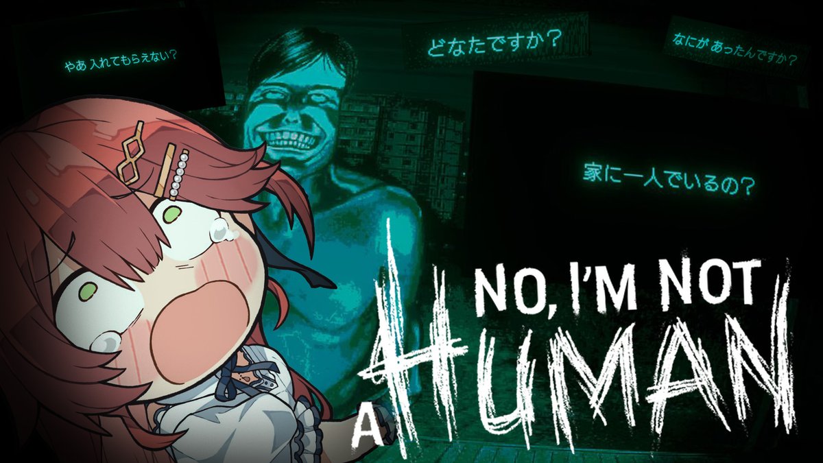 🌸👻このあと２２時から👻🌸

/／
　🚪No, I'm not a Human🚪
\＼

おまえ人間じゃねぇ！化け物だ・・・・ッ！！
絶対に入れない･･･にぇ！！！

変な奴が🏠に来るにぇ･･･‼
誰だ？？？みこの住所教えたやつ･･･ッ

絶対入れねぇッッ！！！
 
🔽待機所🔽
youtube.com/live/uGNsmDmZz…