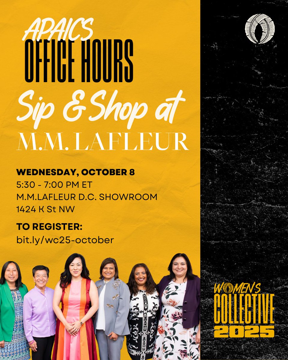 APAICS's tweet image. 🤩 You're invited to join the APAICS Women's Collective on October 8 at our Sip & Shop at M.M.LaFleur. Expect light refreshments, great conversation, and an exclusive shopping experience
Don't wait, spots are filling quickly! Reserve yours today: bit.ly/wc25-october