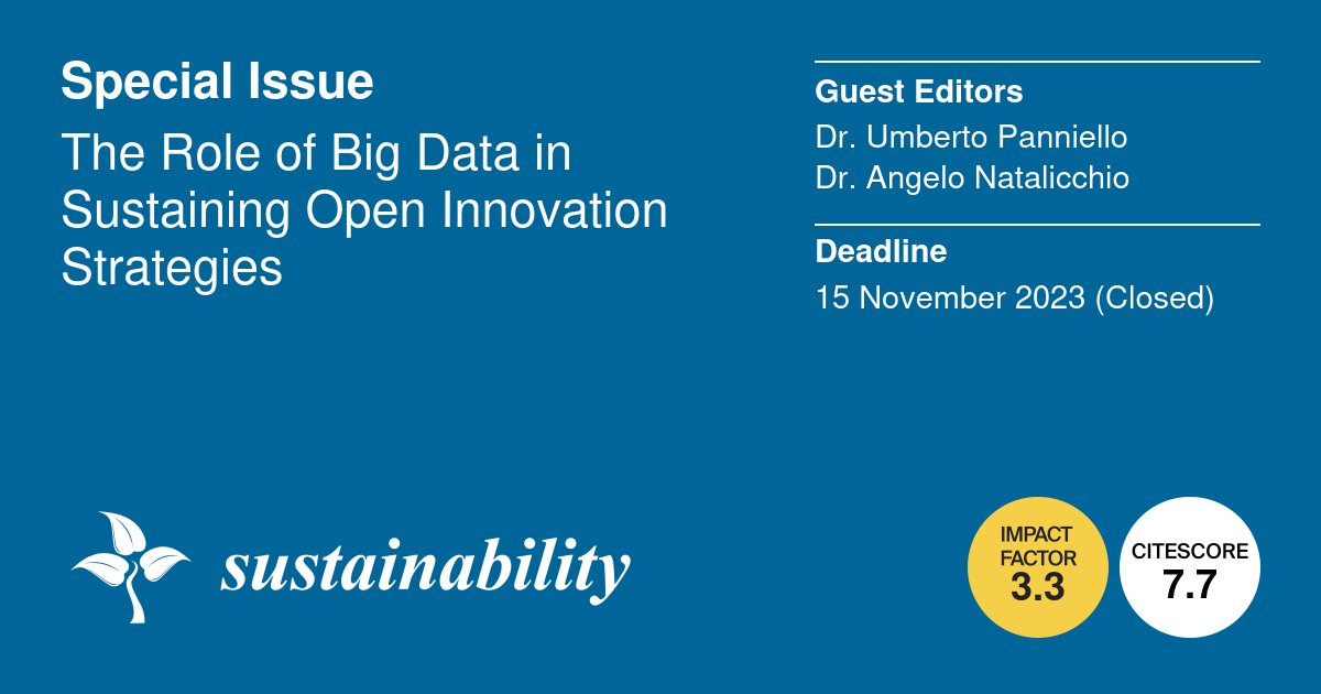 Sus_MDPI's tweet image. 💡 Call for Reading! 

Special Issue: 'The Role of Big Data in Sustaining Open Innovation Strategies'

Guest Editors: Dr. Umberto Panniello
Dr. Angelo Natalicchio

🔗 More insights: brnw.ch/21wVZBd

#OpenInnovation 🌐 #BigData 📊 #InnovationStrategies 🚀