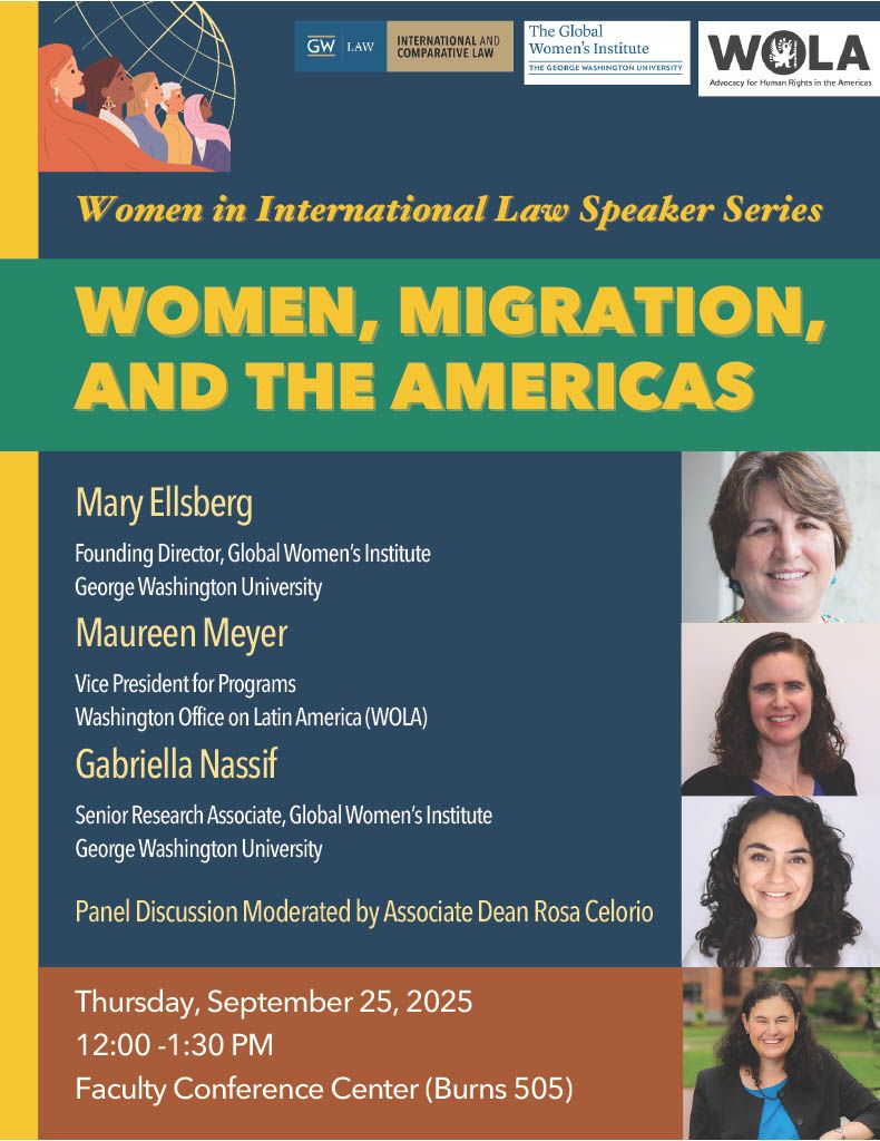 Join us Sept 25 for a critical discussion on women &amp; migration in the Americas! Featuring WOLA's VP of Programs <a href="/meyermc/">Maureen Meyer</a>.

📅 Sept 25, 12-1:30pm EST
📍 GW Foggy Bottom (Burns 505)