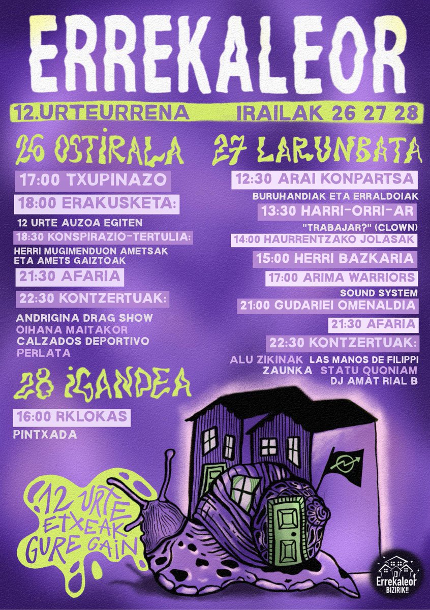 🐌 BADATOR ERREKALEORREKO 12. URTEURRENA! 🐌
Hemen duzue aurtengo urteurreneko egitaraua, irailak 26, 27 eta 28an zuekin batera ospatu nahi duguna 🫰
12 urte sistemaren atzaparretatik at, 12 urte komunitatea egiten, auzo izaten, etxe bilakatzen. 
12 URTE ETXEAK GURE GAIN! 🐌 🏘️