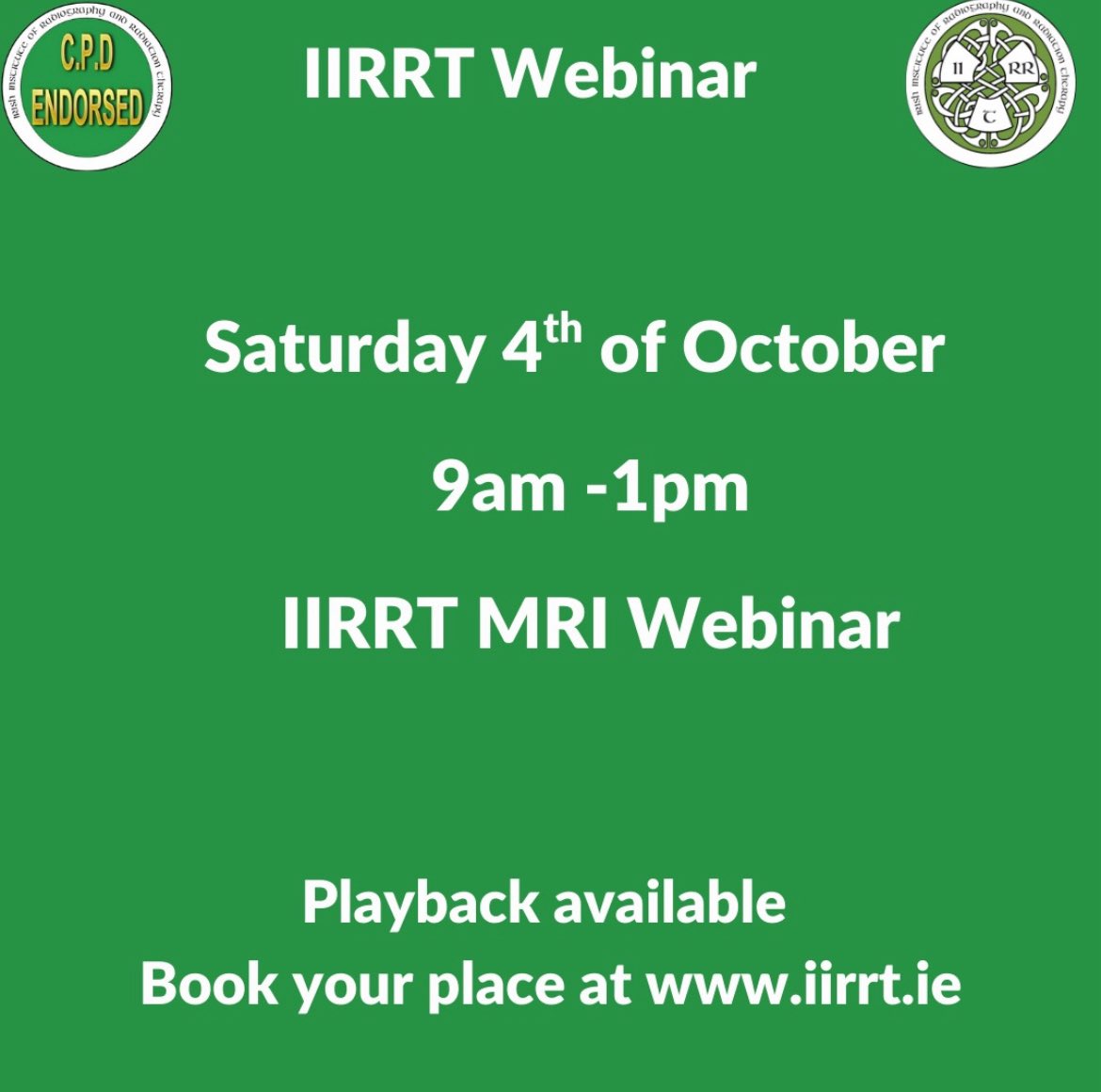 The IIRRT MRI webinar will take place on Saturday, the 4th of October at 9am. Playback available. Book your place: iirrt.ie/iirrt-mri-webi…