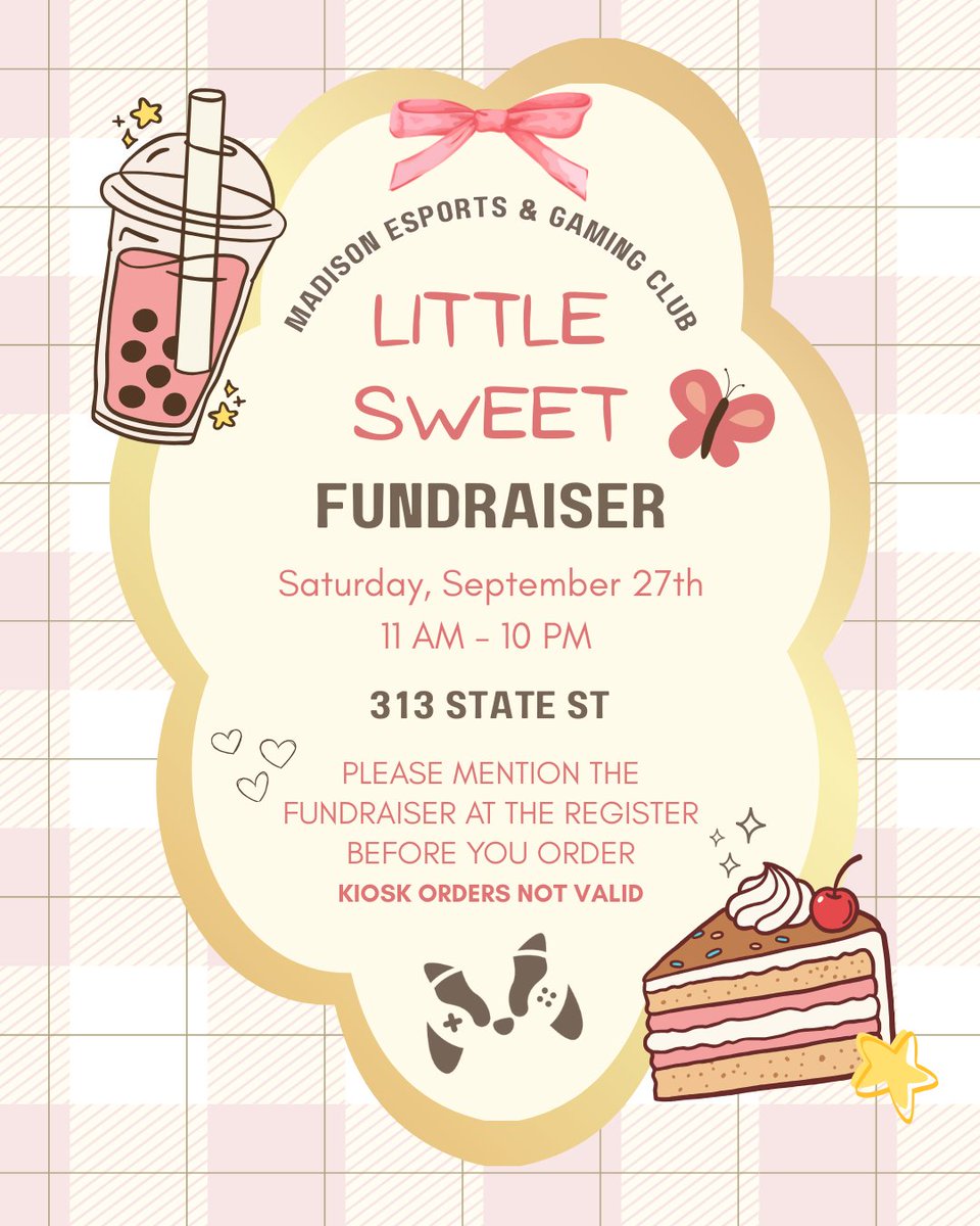 Madison_Esports's tweet photo. 🧋 Little Sweet Fundraising Day!! 🧋

This Saturday, September 27th we will host our first fundraiser of the year at Little Sweet!

🧋 Saturday, September 27th 11am-10pm

🍰 Little Sweet 313 State St

🫖 Before you order at the register, mention the fundraiser! KIOSKS WON'T COUNT https://t.co/UVVoEbuQOw