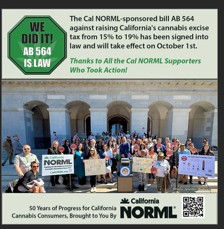 CaliforniaNORML's tweet photo. We did it! @CAgovernor has signed the #cannabis tax rollback! 

Thanks to all who helped lobby for this bill (including at our Lobby Day in March), and all who wrote letters via Cal NORML’s Action Network (>10K of them). https://t.co/SLrDz9wOoX