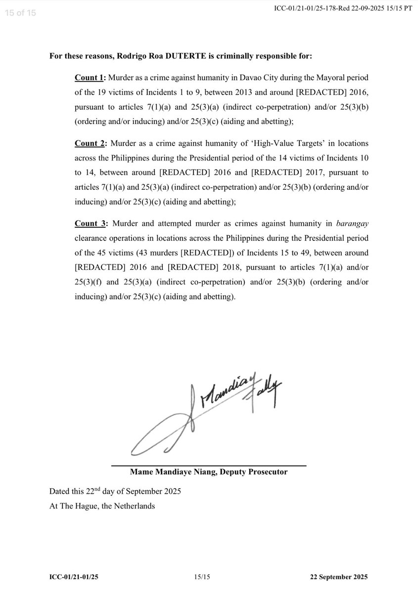 JUST IN: The International Criminal Court Prosecution formally charged President Rodrigo Duterte with three murder counts, according to a redacted document released Monday midnight.

The war on drugs architect and Davao Death Squad leader is individually liable for the following
