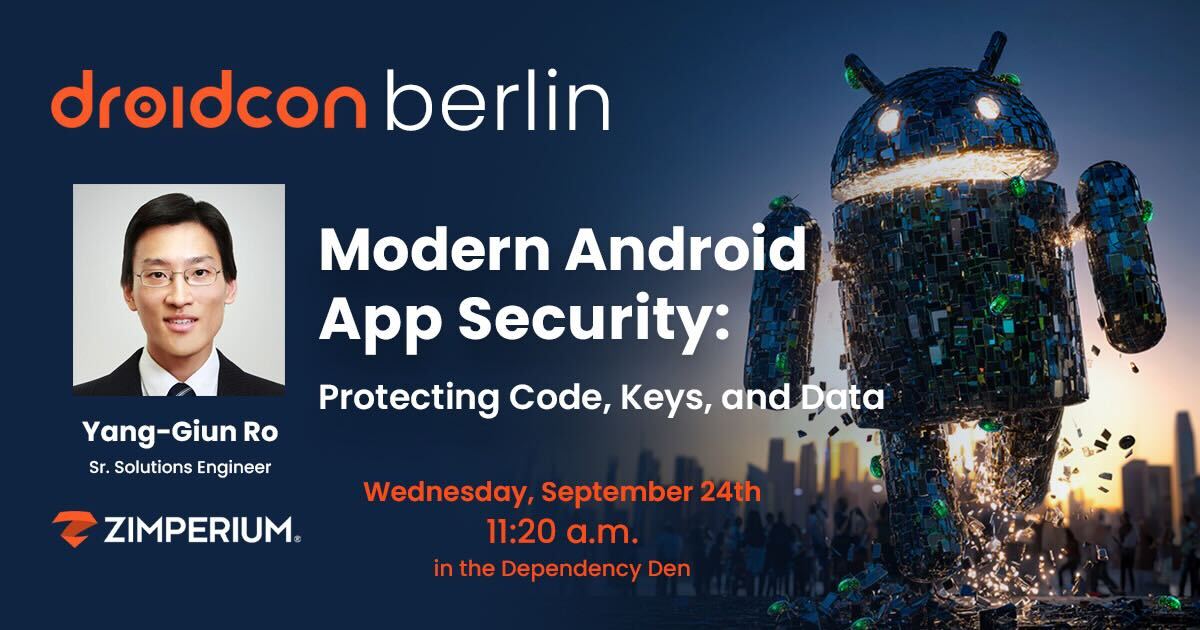 Zimperium's tweet photo. We’re thrilled to share that our colleague Yang-Giun Ro, Sr. Solutions Engineer at Zimperium, will be speaking at @droidconBerlin! 📢 

Don’t miss his session on Modern Android App Security: Protecting Code, Keys, and Data. https://t.co/cpoo5jqHgU

#droidconBerlin https://t.co/SUbKlvfyT1