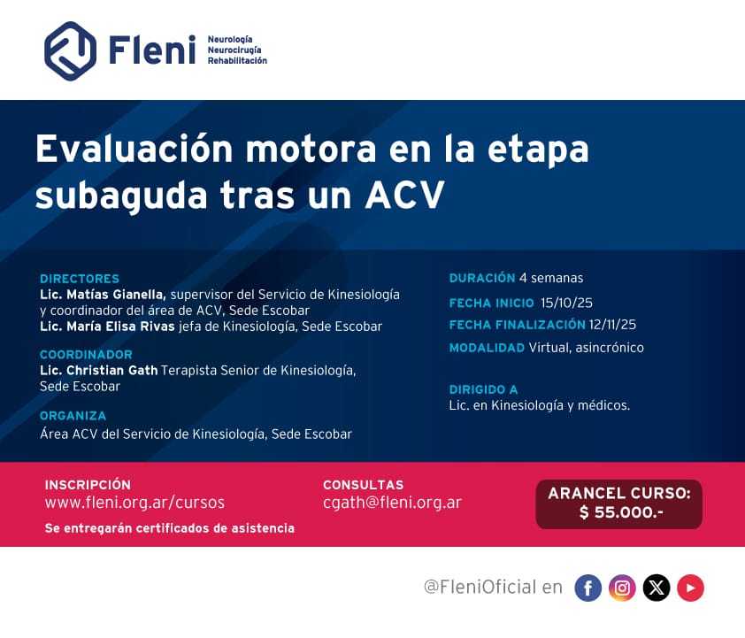 Fleni (@flenioficial) on Twitter photo Curso virtual Fleni: Evaluación motora en la etapa subaguda tras un ACV
📅 15/10 al 12/11/25
💻 Modalidad: virtual y asincrónica
⏳ Duración: 4 semanas
📌 Inscripción: fleni.org.ar/cursos-simposi…
📧 Consultas: cgath@fleni.org.ar Curso virtual Fleni: Evaluación motora en la etapa subaguda tras un ACV
📅 15/10 al 12/11/25
💻 Modalidad: virtual y asincrónica
⏳ Duración: 4 semanas
📌 Inscripción: fleni.org.ar/cursos-simposi…
📧 Consultas: cgath@fleni.org.ar