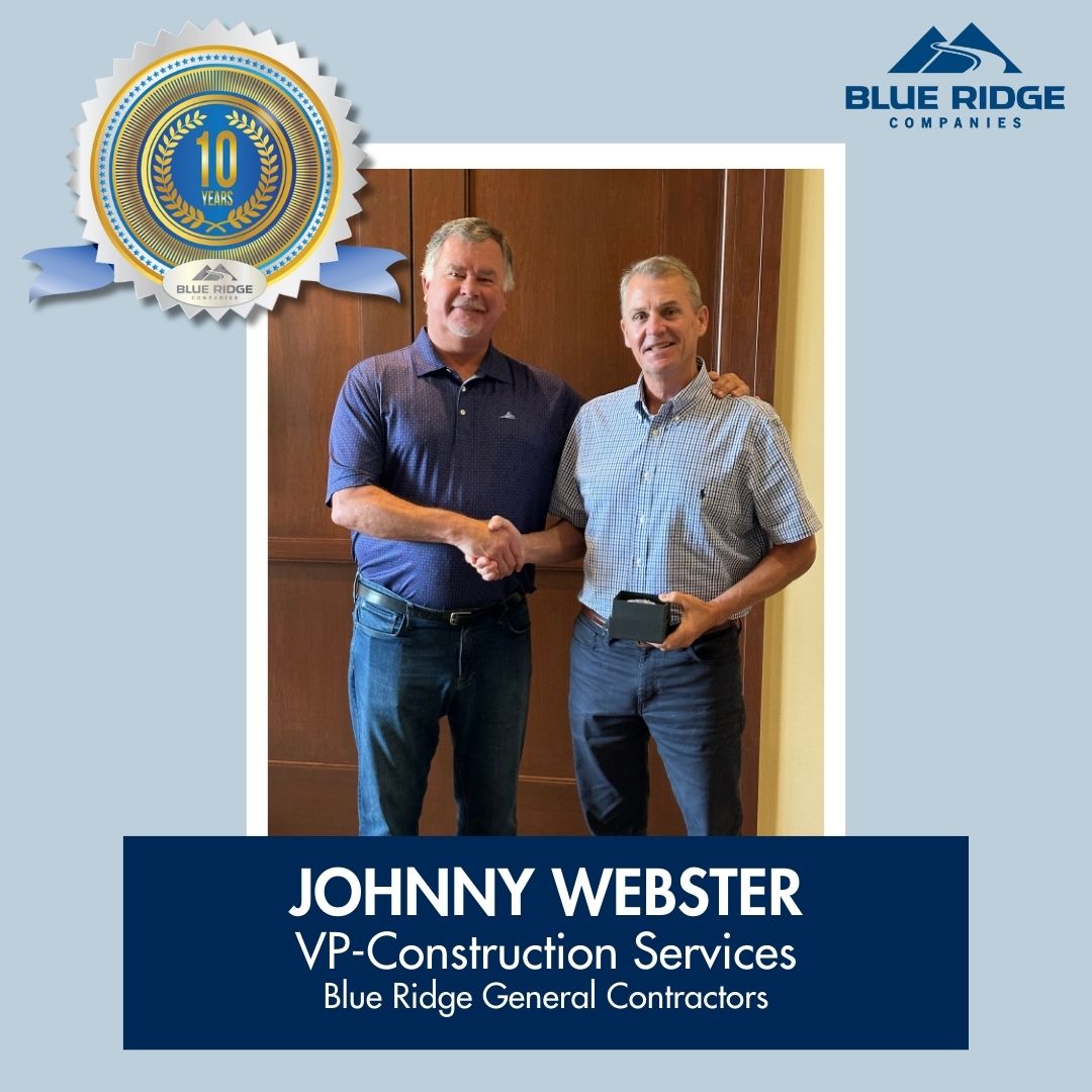 10 Years Strong — Building the Future Together!
Johnny Webster’s decade of dedication at Blue Ridge General Contractors is a testament to the power of leadership, vision, and teamwork. Here's to the next chapter of growth and innovation! 💼🏗️
#BlueRidgeCompanies #10YearMilestone