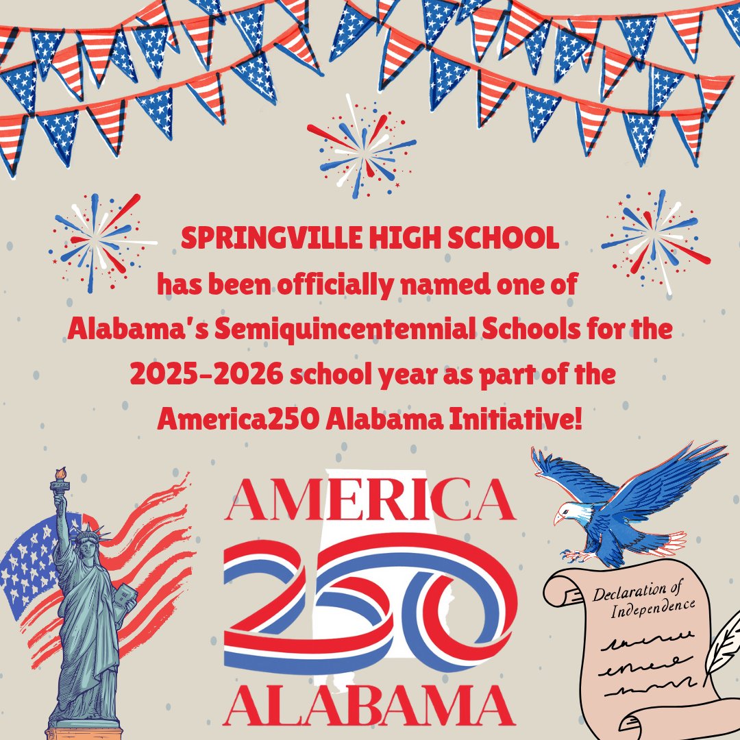 SHSTig3rPride's tweet image. EXCITING NEWS!  SHS has been officially named one of Alabama’s Semiquincentennial Schools for the 2025–2026 school year as part of the #America250 Alabama Initiative! 🇺🇸 #tigersroar #tigercode #iamatiger #tigerpride