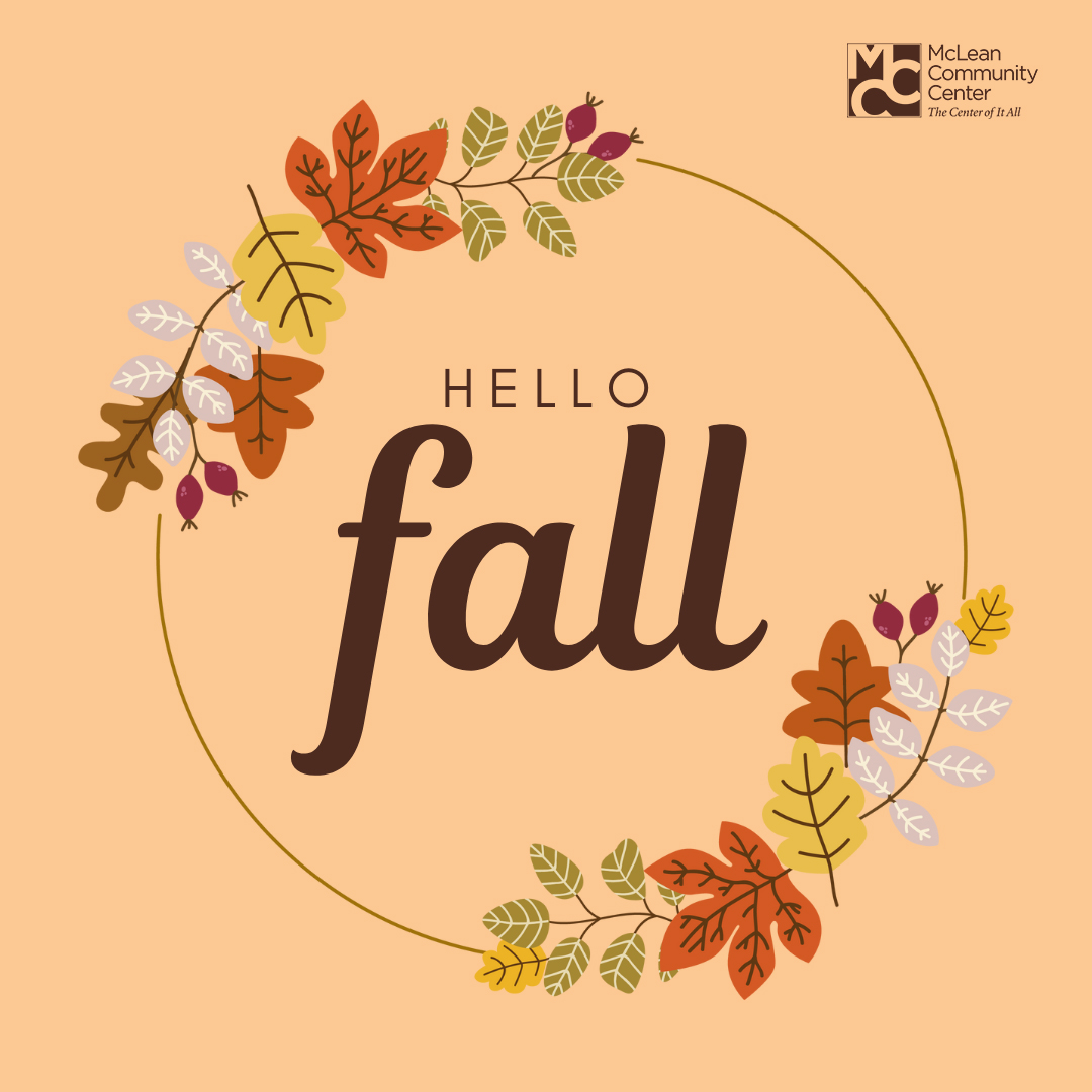 "Life starts all over again when it gets crisp in the fall."

Happy first day of fall, McLean! 🍂