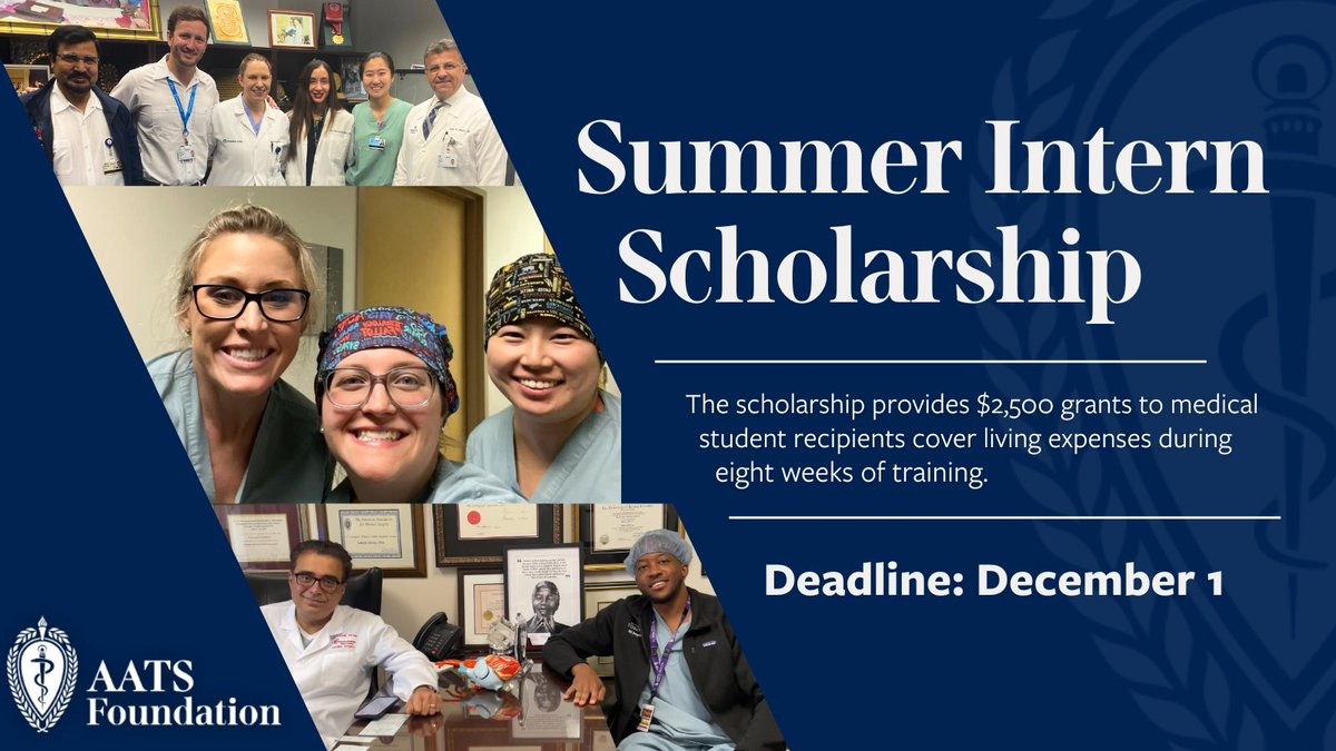AATSHQ's tweet image. #MedStudents: Gain exposure to the world of #cardiothoracic surgery next summer. Apply for the AATS Foundation Summer Intern Scholarship to participate in an eight-week summer placement within an AATS member&apos;s cardiothoracic surgery department by 12/1: aats.org/foundation/sum…