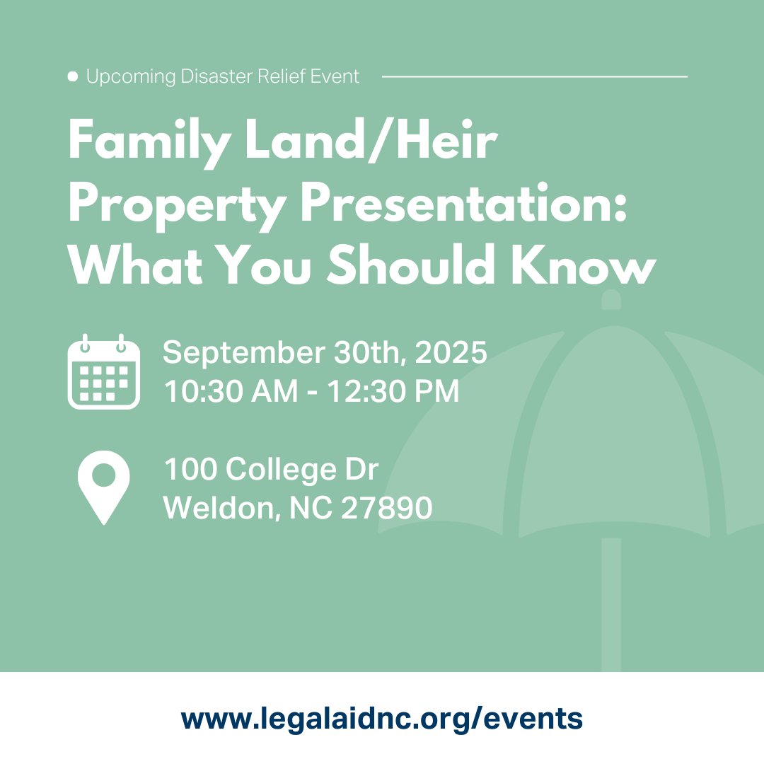 DRPLegalAidNC's tweet photo. Legal Aid of NC's Disaster Relief Project will be hosting a Family Land/Heir Property Presentation in Weldon next Tuesday, 9/30. Come see us! Learn more about this event and others at https://t.co/IQUMAd1QCI
#legalaid #northcarolina #disasterrelief #weldon https://t.co/uKWMiMN7N2