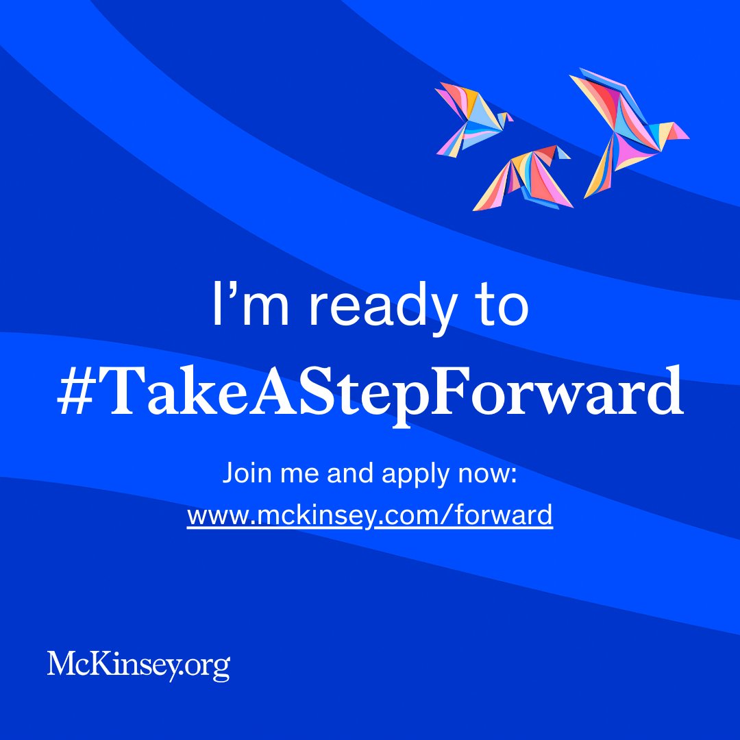 2004programer's tweet image. I’m excited to #TakeAStepForward and build practical skills for the future with the McKinsey.org Forward program! You can still join me on this journey by applying to Forward here: mck.co/3QMJ8gI