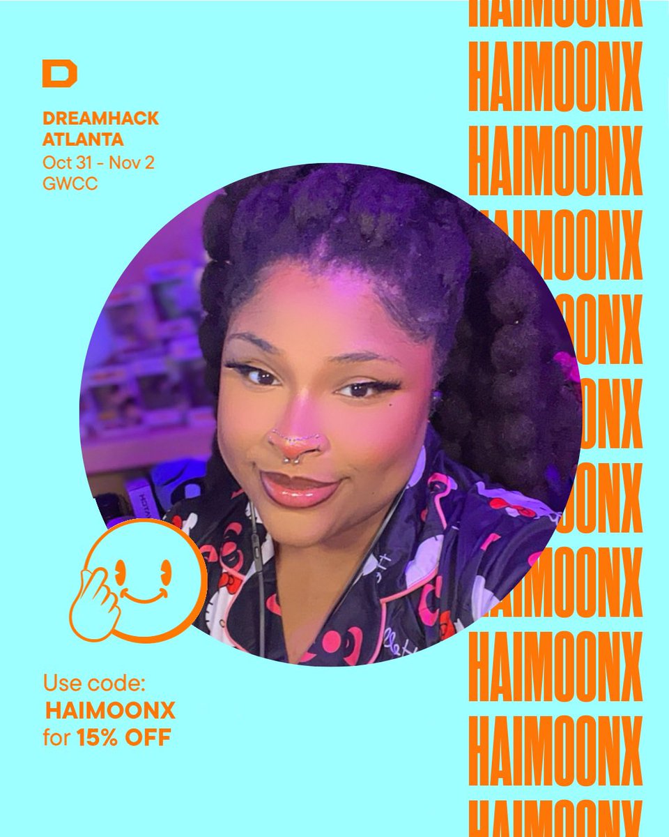Haiiiii so I got accepted as a DreamHack Atl creator 🥹🥳‼️ This will be my first time going to DH! If you haven’t bought your ticket yet and wanna show me some love, use my code “HAIMOONX” for 15% off 🙂‍↕️

Can’t wait to see yall there!