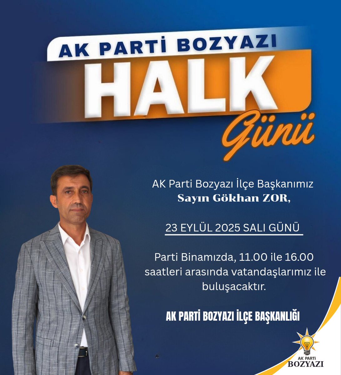 ADINDA AK IŞIĞINDA İSTİKBAL 

Hemşehrilerimizle bir araya gelmek ve taleplerini dinlemek için HALK GÜNÜ etkinliğinde sizlerle buluşuyoruz.

🗓️ 23 Eylül Salı Günü 
⏰ 11.00 - 16.00 arası
📍 AK Parti Bozyazı İlçe Başkanlığı

Birlikte daha güçlü, 
Birlikte daha güzel bir Bozyazı