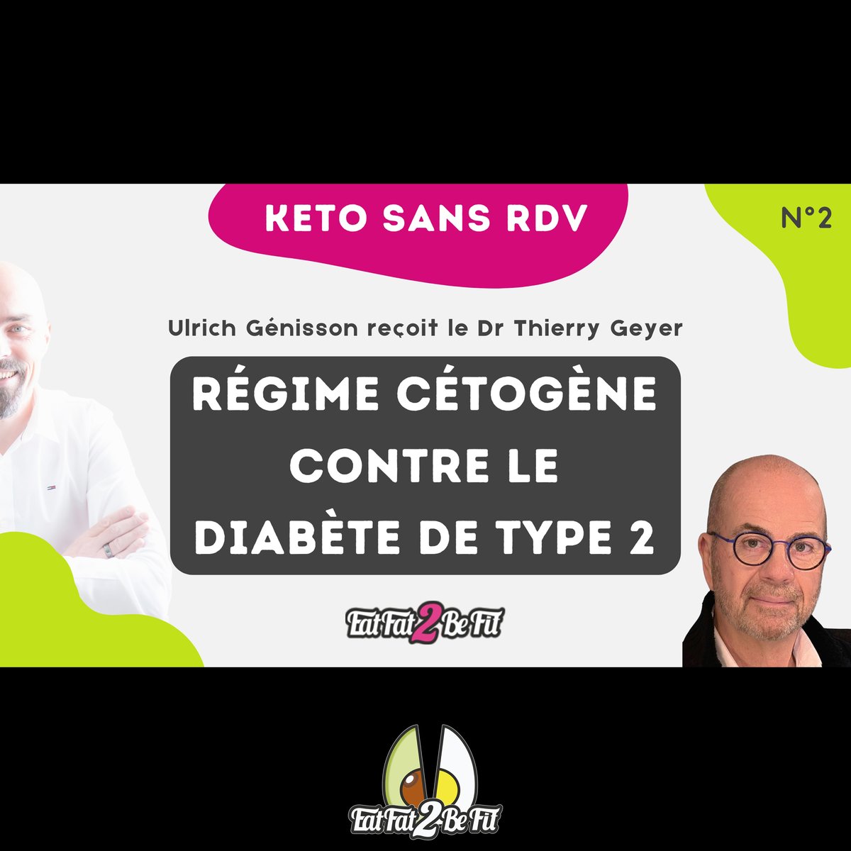 EatFat2BeFit's tweet photo. Le numéro 2 de notre nouvelle série « KETO sans RDV » sera publié le lundi 29 septembre à 17h en France !

Au programme, « le diabète de type 2 » avec le Dr Thierry Geyer !

À retrouver sur notre chaine YouTube « EatFat2BeFit ». https://t.co/MZXI4FK584
