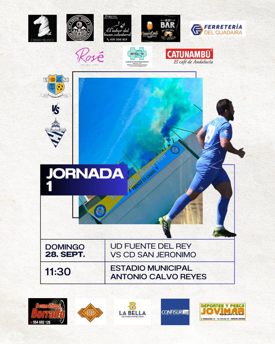 ¡Comienza la liga! 💙⚽
📅 Domingo 28/09
🕚 11:30h
🏟️ Estadio Municipal Antonio Calvo Reyes
👉 UD Fuente del Rey 🆚 CD San Jerónimo

¡Contamos contigo en la grada! 💛💙 #VamosFuente