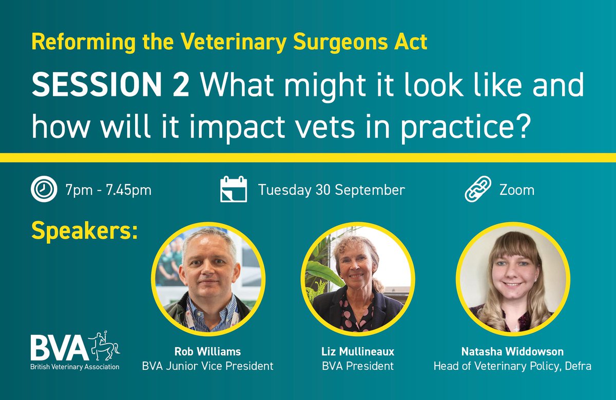 BritishVets's tweet photo. Hear directly from @DefraGovUK at the next session in our 'Reforming the #VeterinarySurgeonsAct' webinar series.

🕖 7pm
📅 Tuesday 30 September
🔗 Register here 👉 https://t.co/CXk0ihka1H https://t.co/aQLtxSnthO