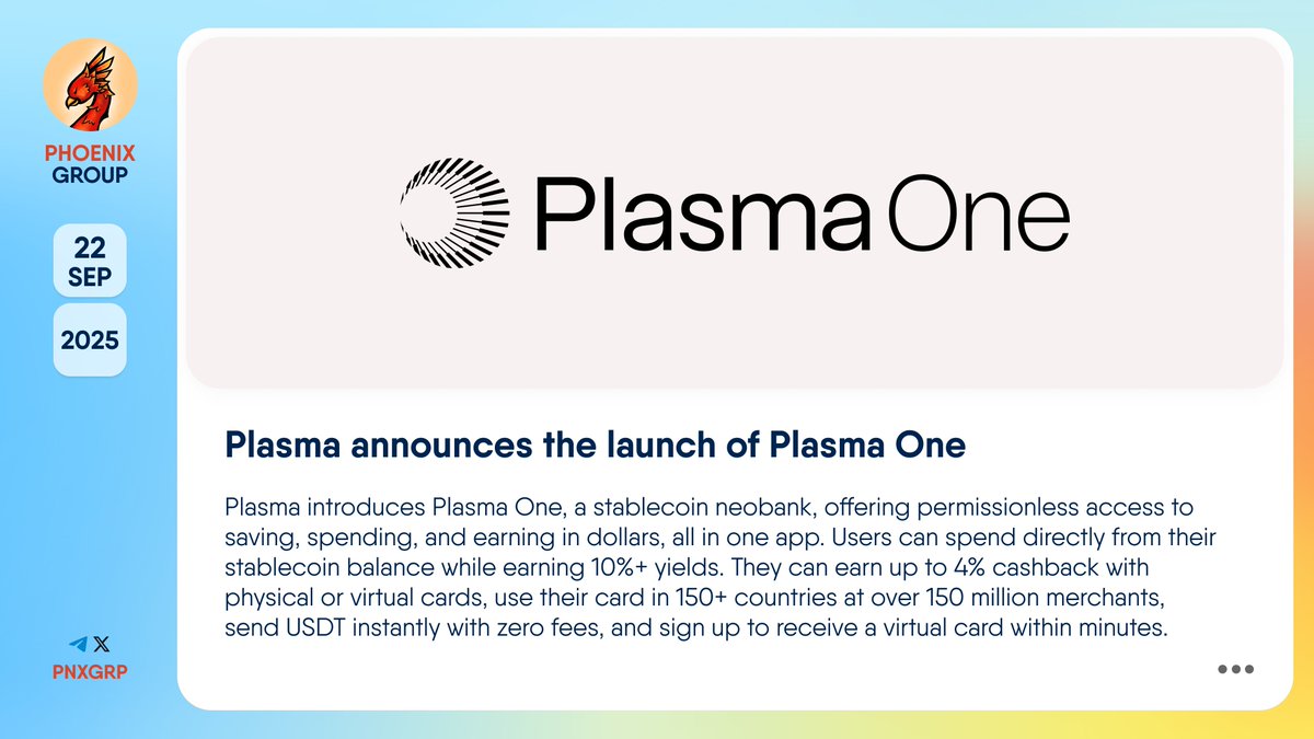🔥 @PlasmaFDN announces the launch of Plasma One #Plasma introduces  #PlasmaOne, a stablecoin neobank, offering permissionless access to saving,  spending, and earning in dollars, all in one app. Users can spend directly
