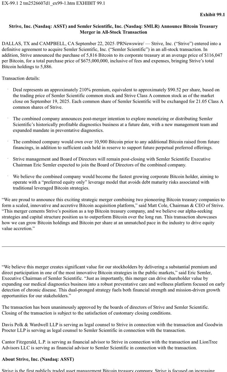 Bitcoin DAT News: Strive, Inc. (Nasdaq: ASST) and Semler Scientific, Inc.  (Nasdaq: SMLR) Announce #Bitcoin Treasury Merger in All-Stock Transaction  DALLAS, TX and CAMPBELL, CA September 22, 2025 /PRNewswire/ — Strive, Inc.  (“