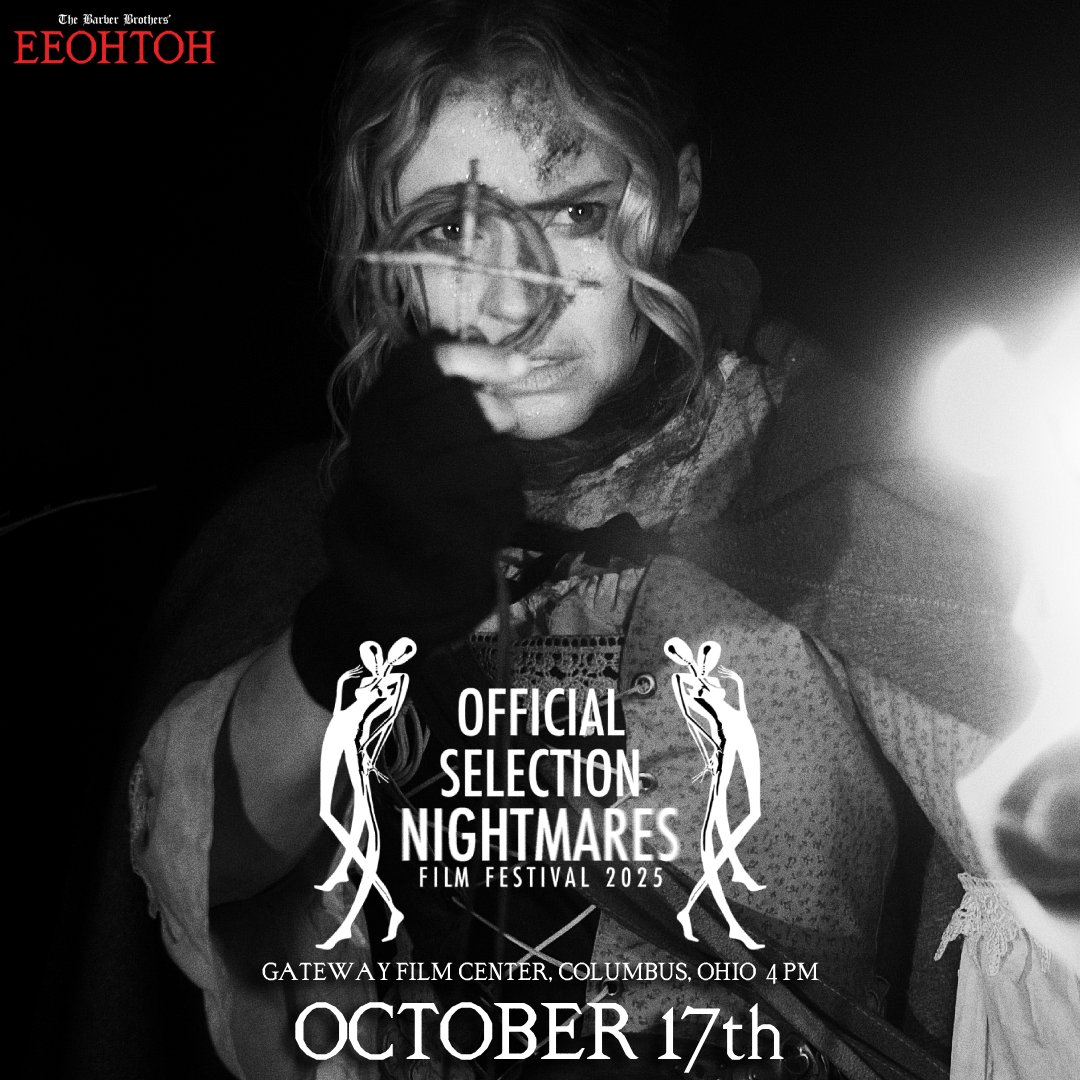 eeohtoh_movie's tweet image. October 17th: Eeohtoh will have its OHIO PREMIERE @NightmaresFest in Columbus, Ohio at the Gateway Film Center! The short screens at 4PM during Reccuring Nightmares block! #betterhorror

nightmaresfest.com