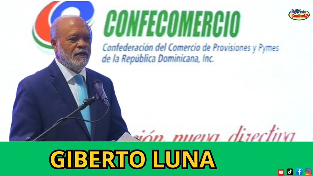 🎤GILBERTO LUNA. Presidente de CONFECOMERCIO dlvr.it/TND858