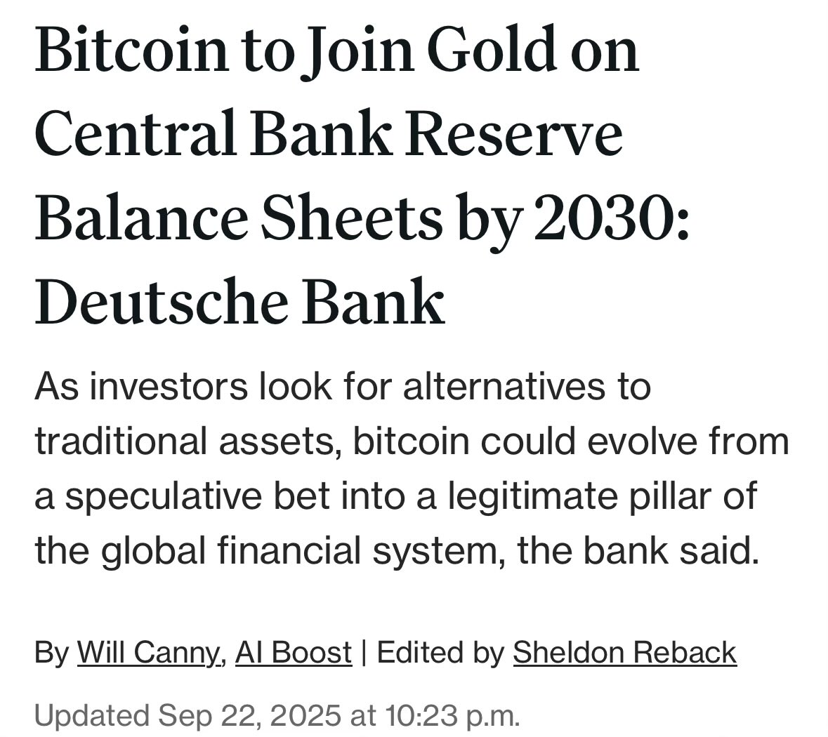 도이치뱅크, 비트코인 2030년까지 중앙은행의 준비자산으로 편입 전망 도이치뱅크(Deutsche Bank)는 최근 보고서에서 비트코인이  2030년까지 중앙은행의 준비자산으로 편입될 수 있다고 전망했습니다. 이 보고서는 2025년 9월 22일에 발표되었으며, 비트코인이  금과 함께 ...