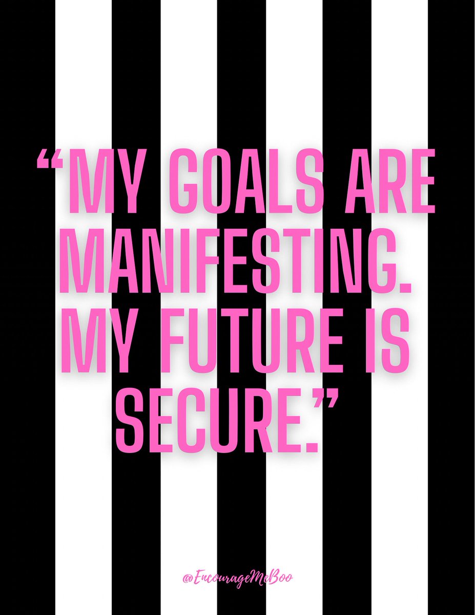EncourageMeBoo's tweet photo. “My goals are manifesting and my future is secure ✨🌱 Every step I take is aligning me with the life I’m creating. The best is already on its way
#ManifestingDreams #FutureSecure #GoalsInMotion #AbundanceMindset #PositiveEnergy #LawOfAttraction #ManifestationJourney #DreamBig https://t.co/qKseaiaN6R