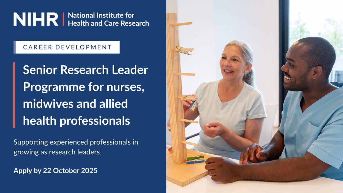Applications are open for the fourth cohort of the NIHR Senior Research Leader (SRL) Programme.

The SRL Programme is for senior nurses, midwives and allied health professionals (AHPs) passionate about leading and growing research in health and care.

Apply now: